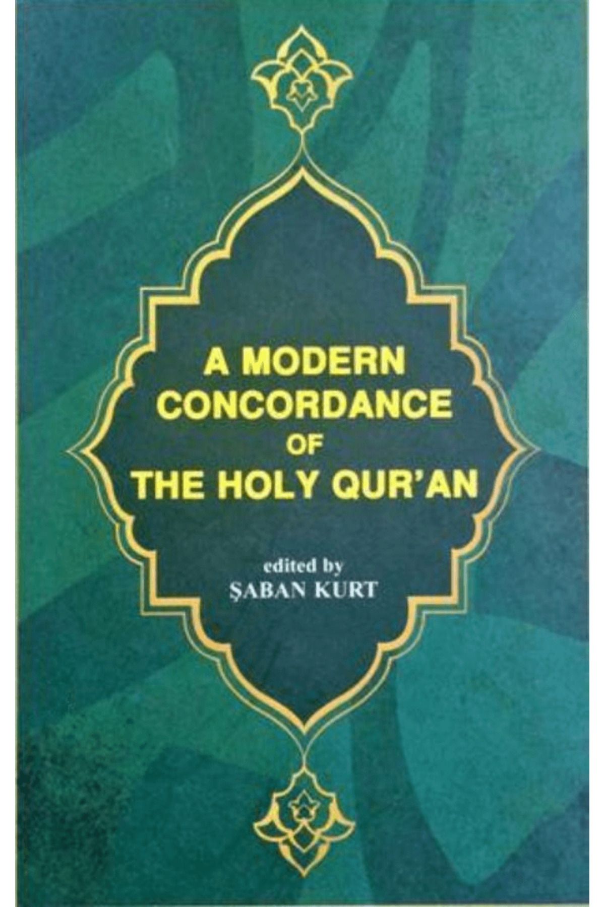 Çağrı Yayınları A Modern Concordance Of The Holy Qur'an