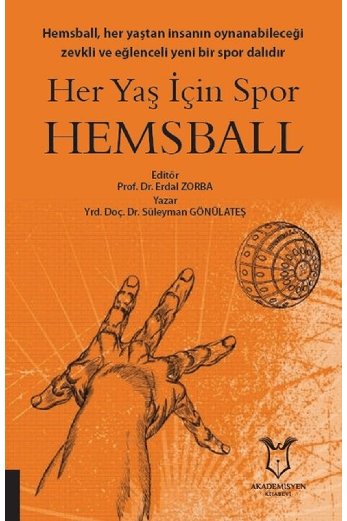 Akademisyen Kitabevi Her Yaş İçin Spor Hemsball