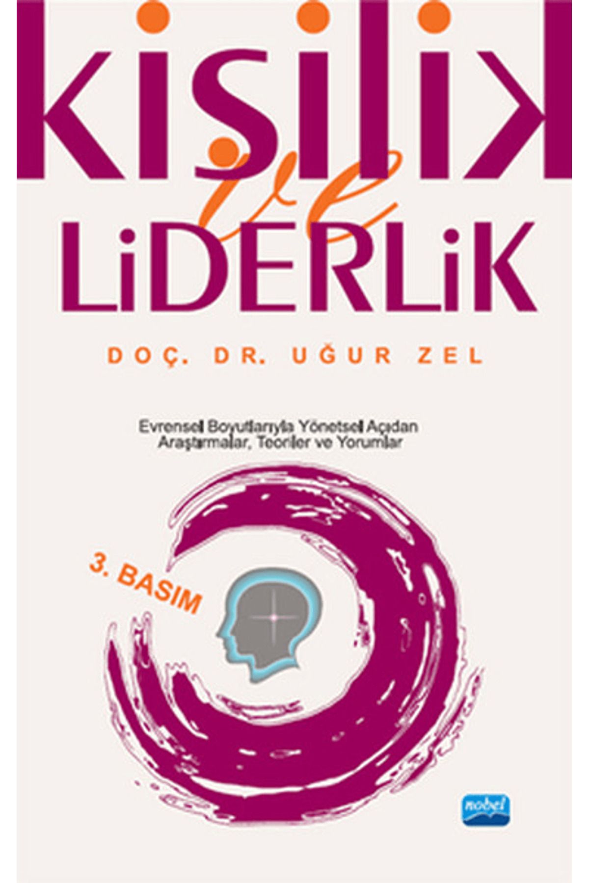 Nobel Akademik Yayıncılık Kişilik ve Liderlik