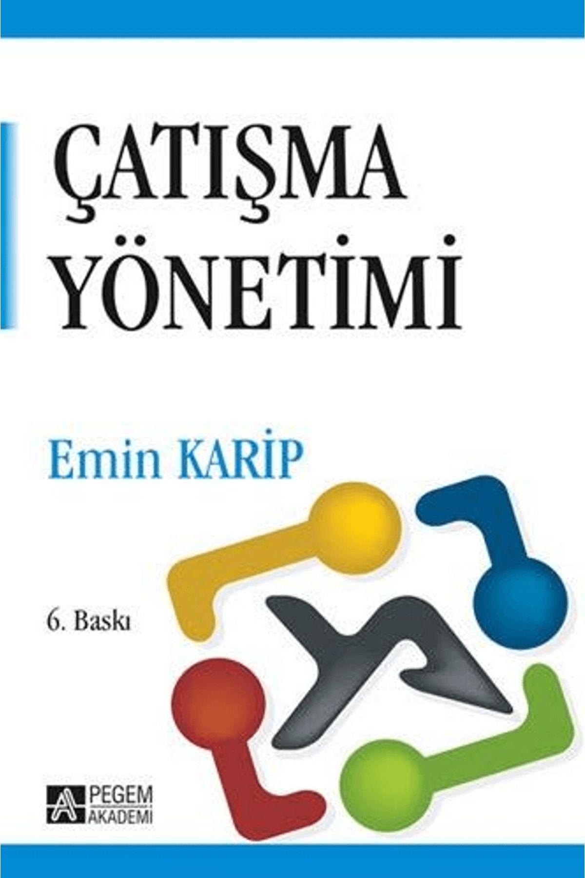 Pegem Akademi Yayıncılık Çatışma Yönetimi