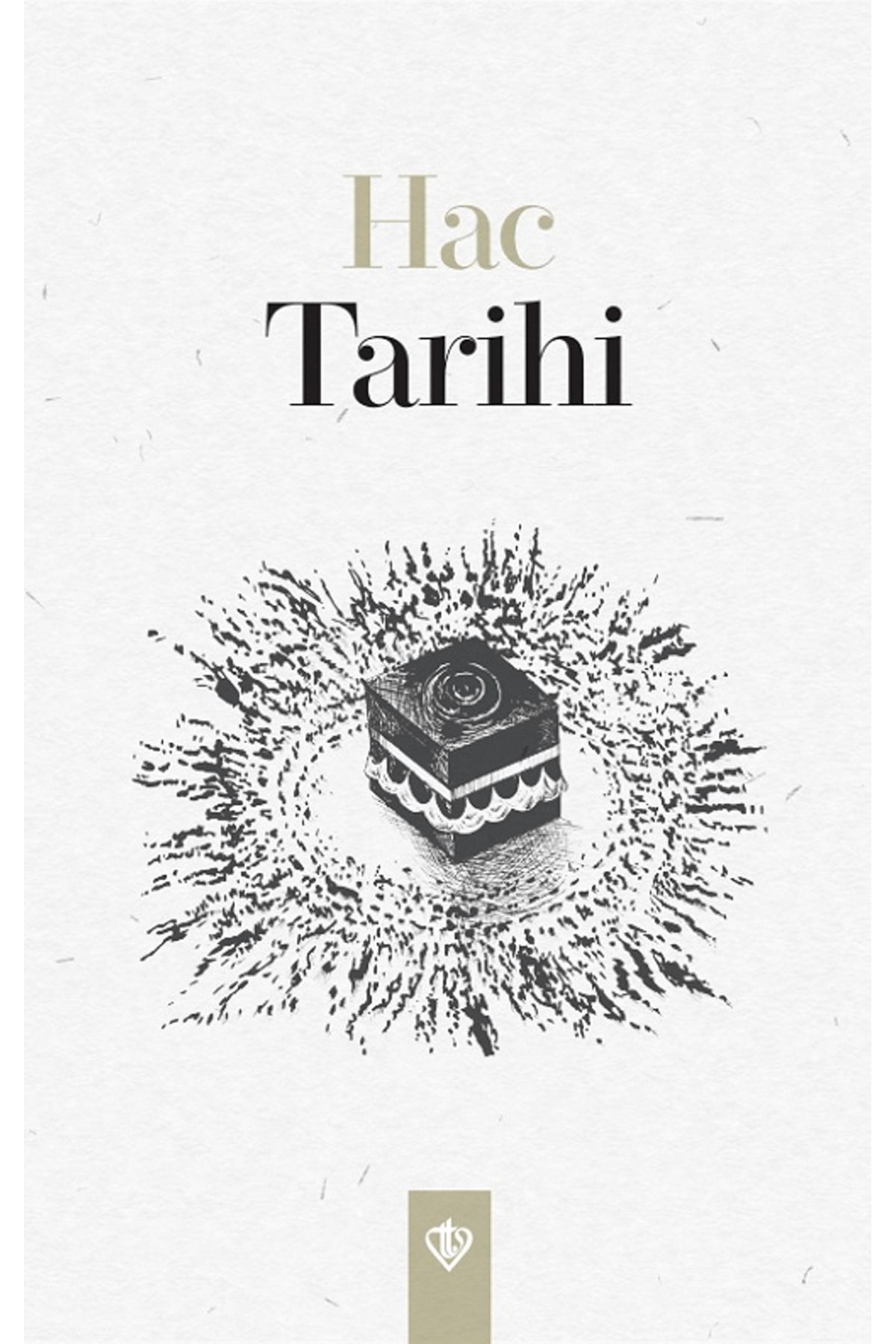 Türkiye Diyanet Vakfı Yayınları Hac Tarihi