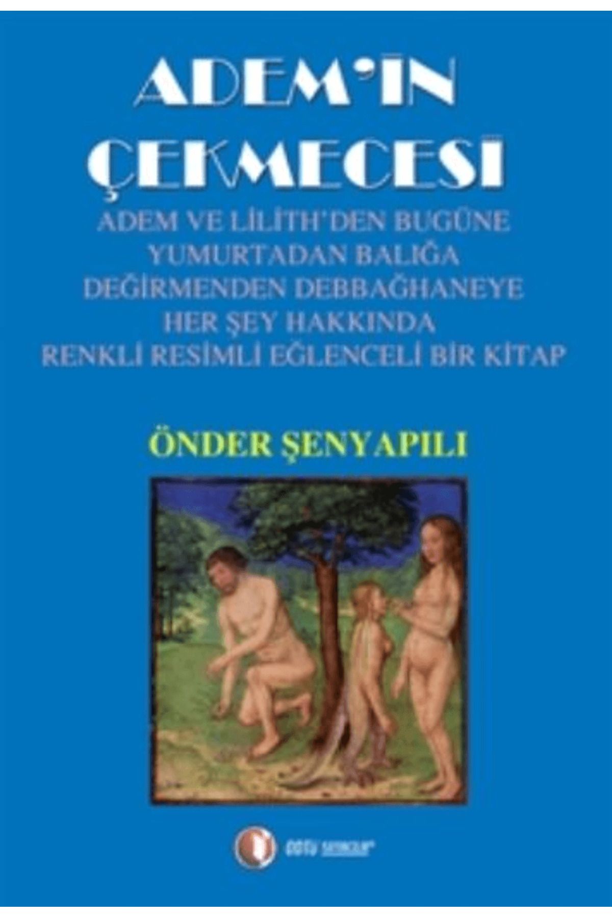 ODTÜ Geliştirme Vakfı Yayıncılık Adem’in Çekmecesi
