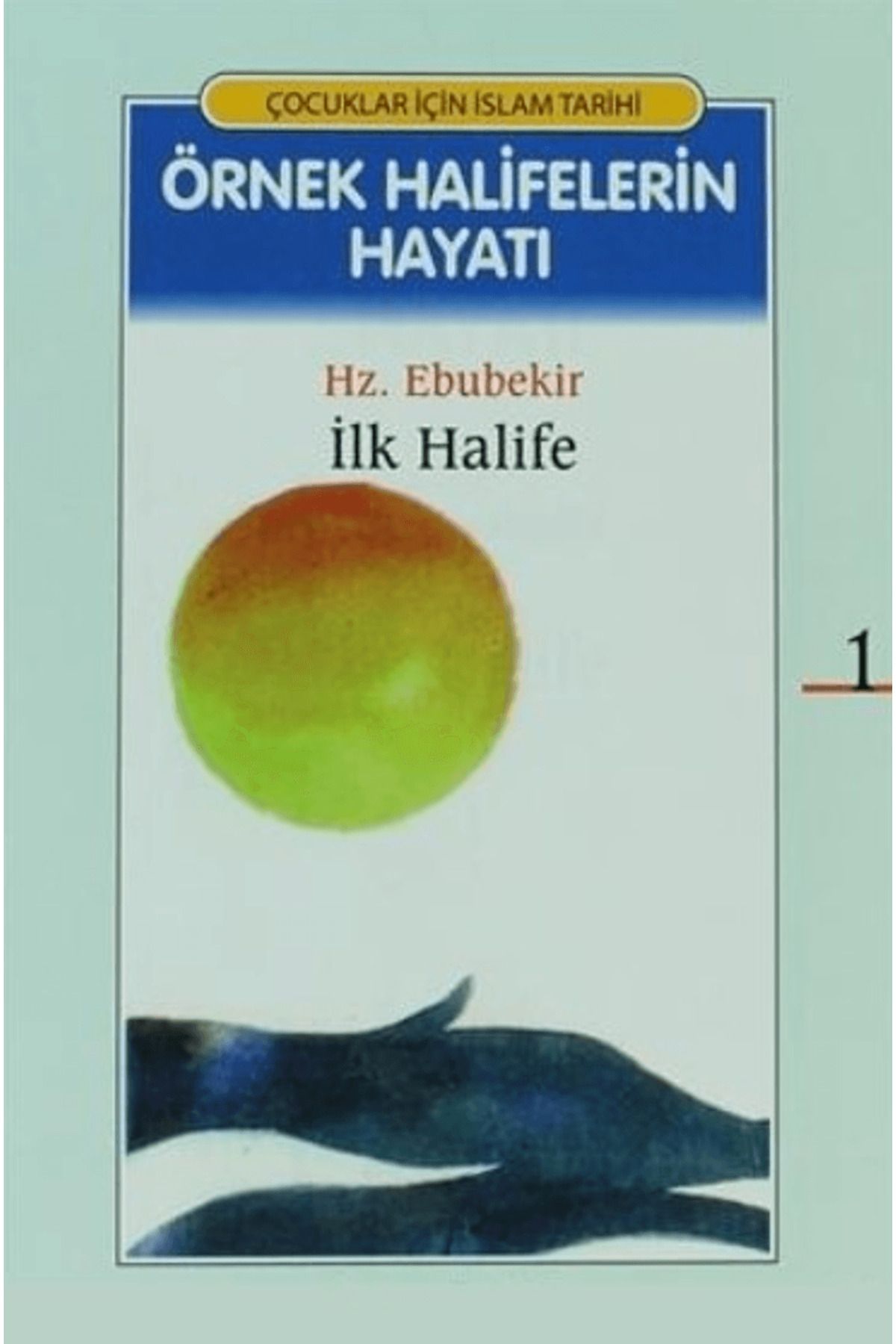 Kahraman Çocuk Kitapları Örnek Halifelerin Hayatı (20'li Kitap Takım, 2. Hamur, Kuşe)