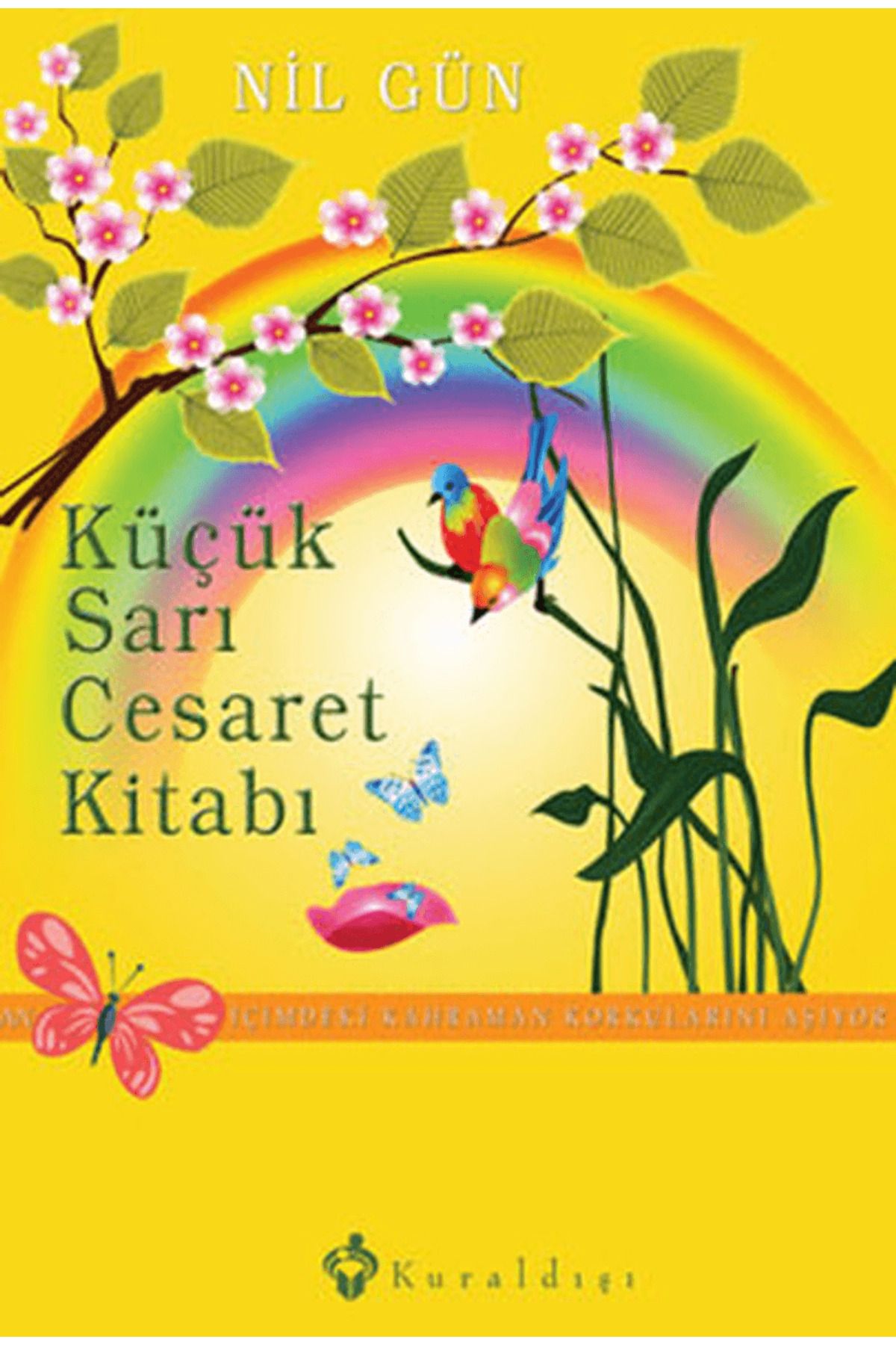 Kuraldışı Yayınevi Küçük Sarı Cesaret Kitabı
