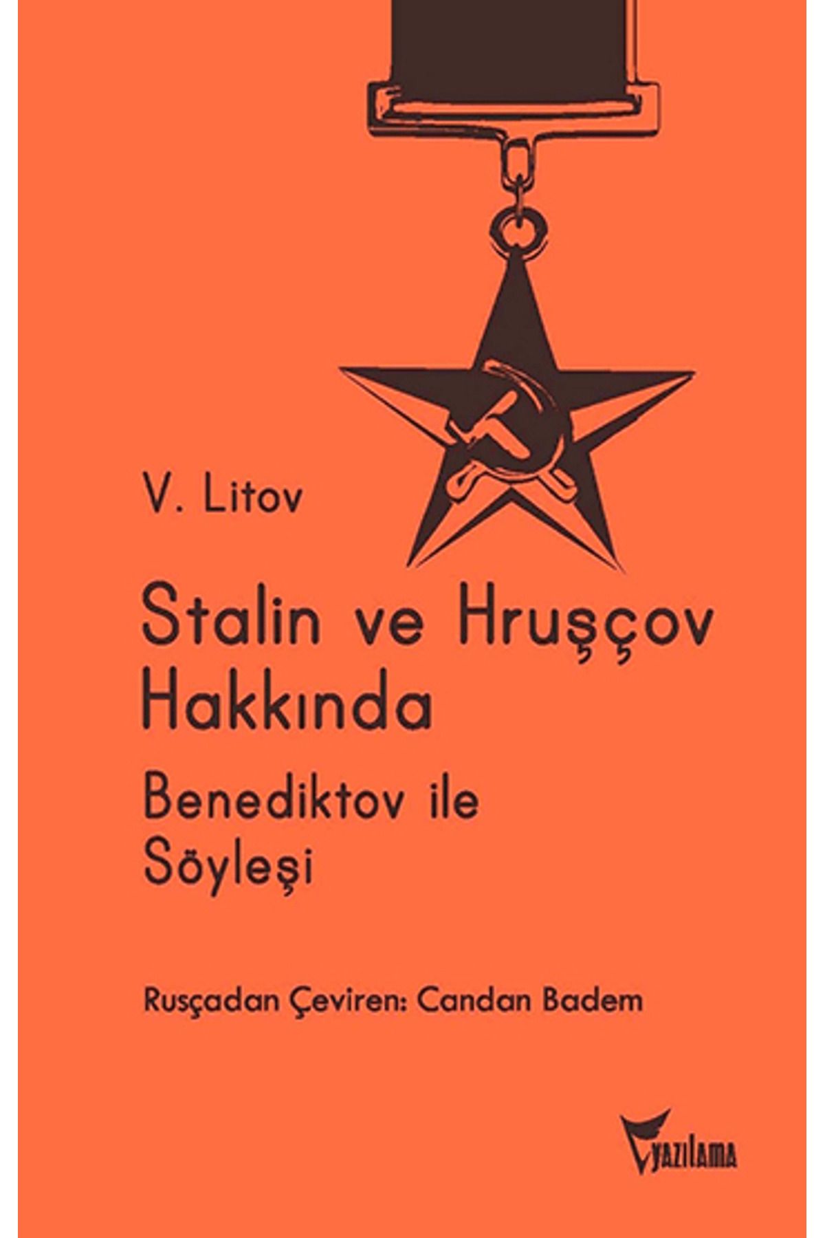 Yazılama Yayınevi Stalin ve Hruşçov Hakkında