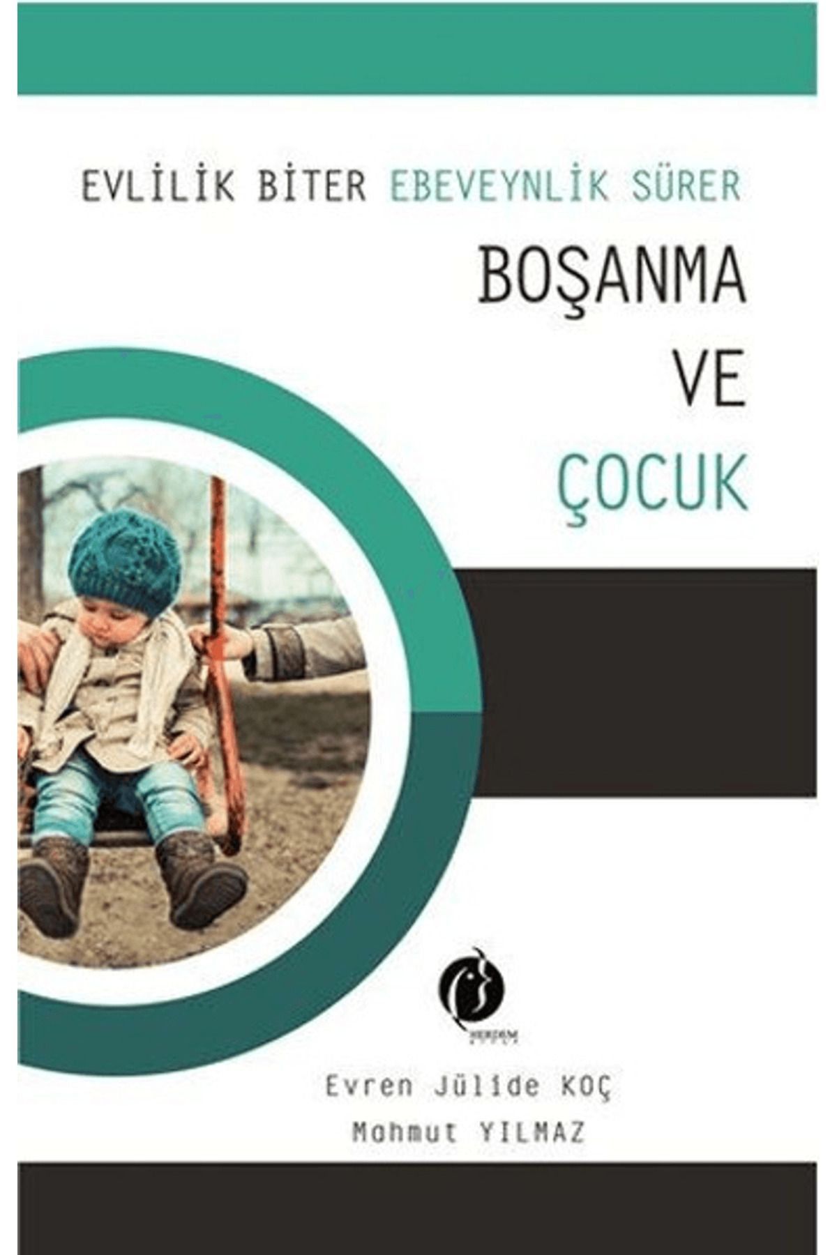 Eğiten Kitap Boşanma ve Çocuk