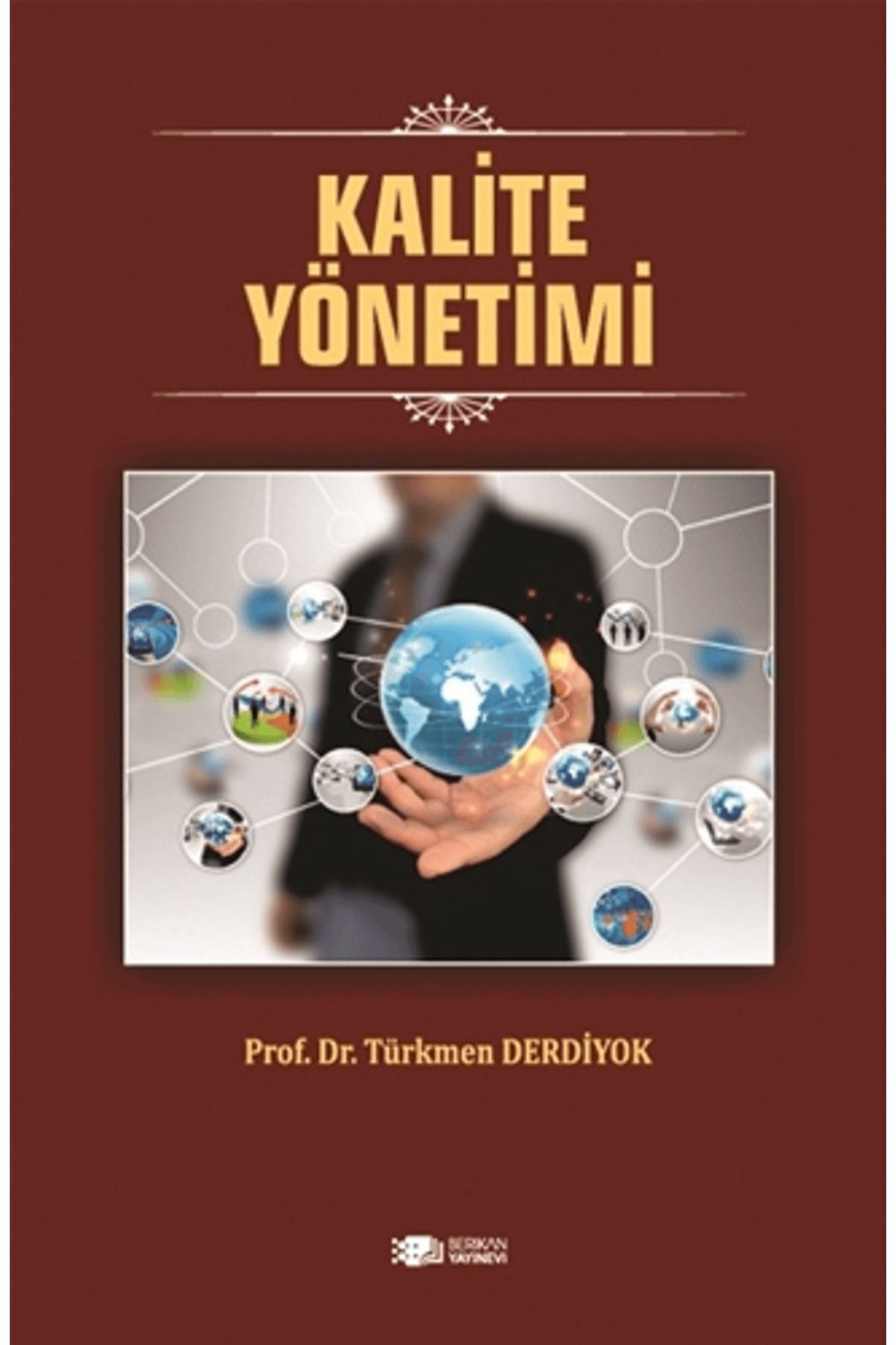Berikan Yayınevi Kalite Yönetimi