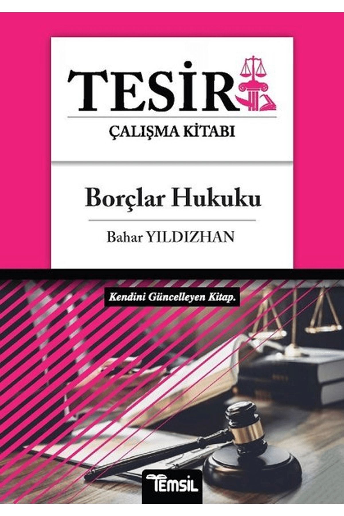 Temsil Kitap Borçlar Hukuku - Tesir Çalışma Kitabı