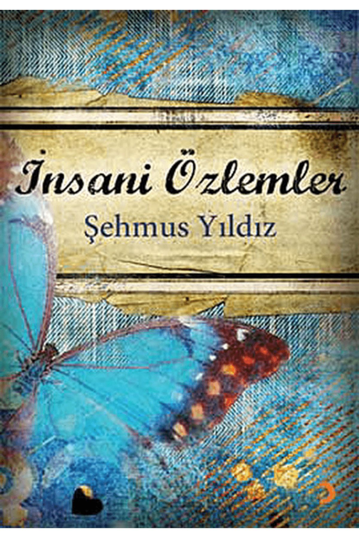 Cinius Yayınları İnsani Özlemler