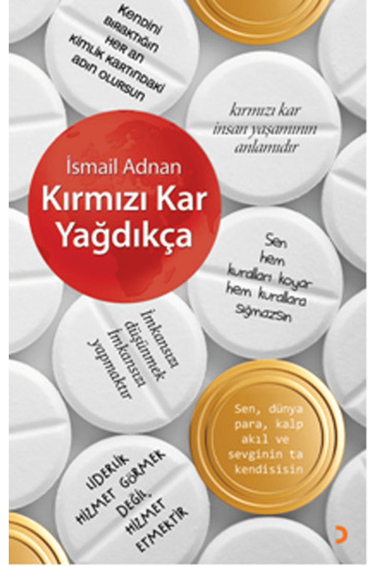 Cinius Yayınları Kırmızı Kar Yağdıkça