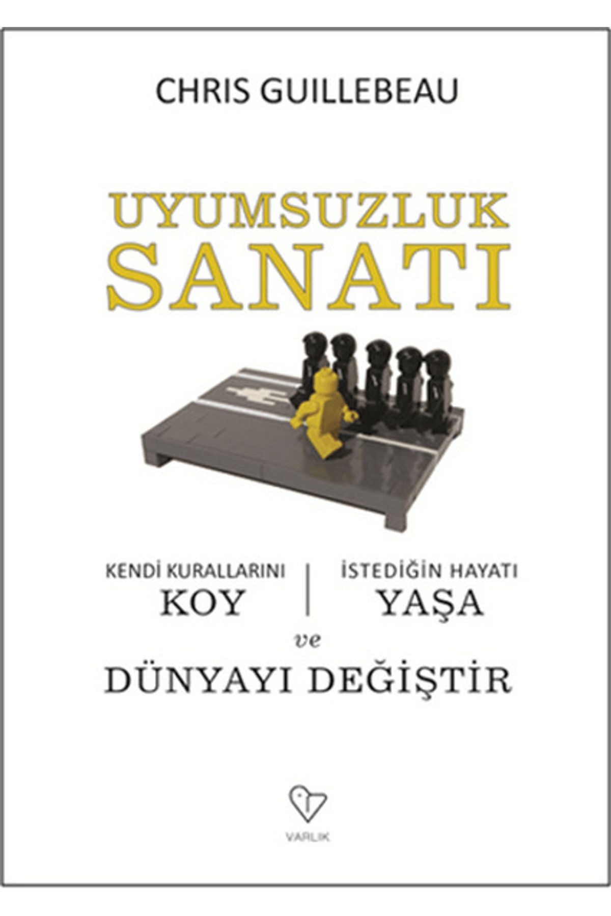Varlık Yayınları Uyumsuzluk Sanatı