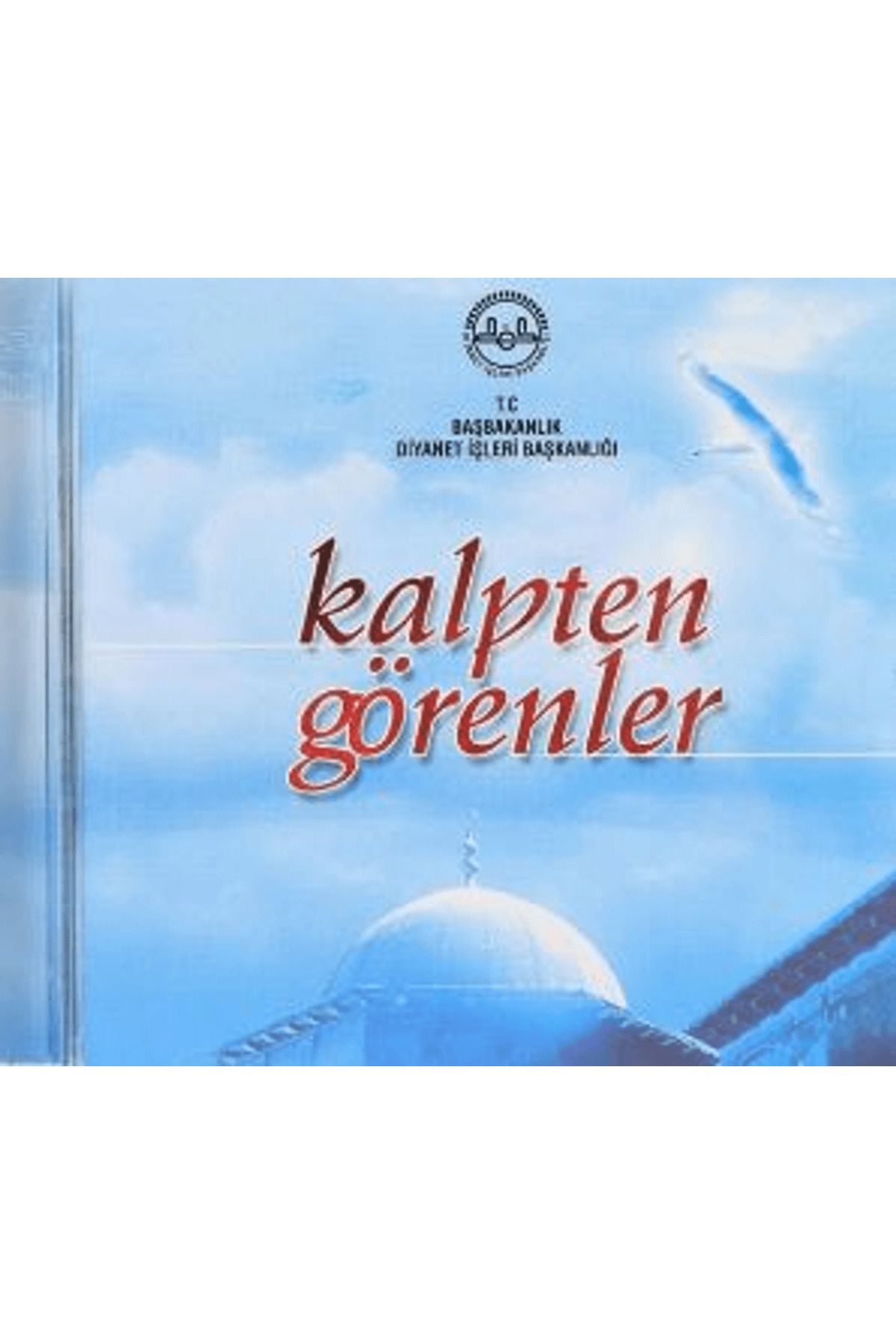 Türkiye Diyanet Vakfı Yayınları Kalpten Görenler (CD)