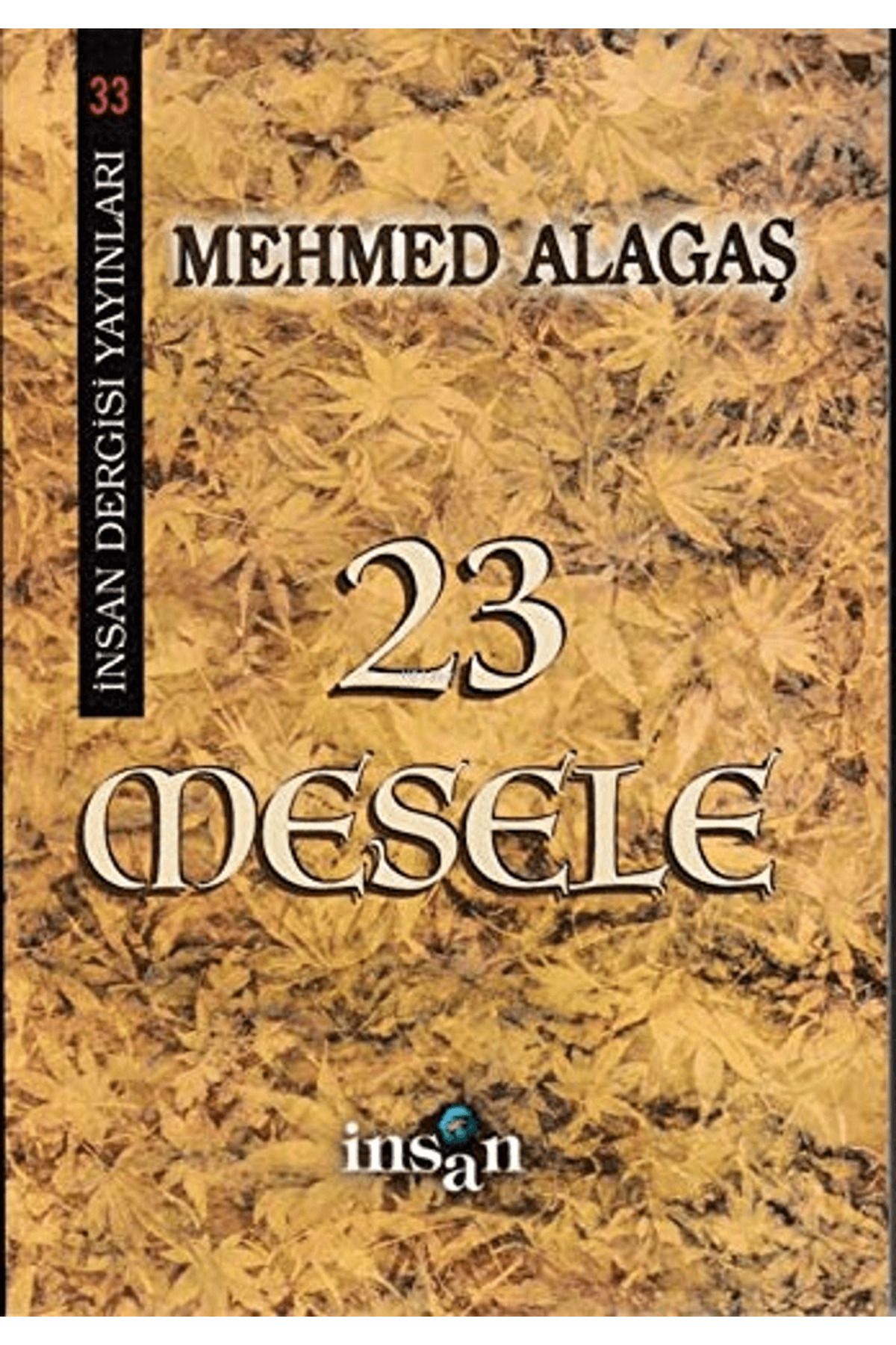 İnsan Dergisi Yayınları 23 Mesele