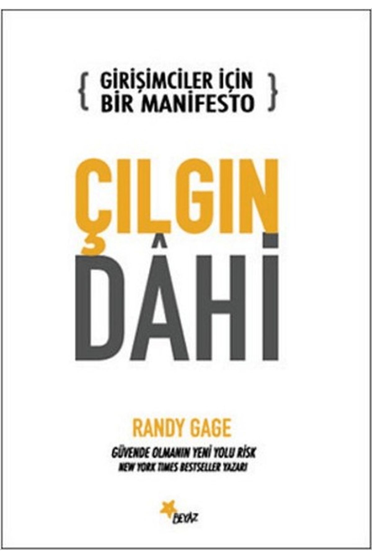 Beyaz Yayınları Çılgın Dahi