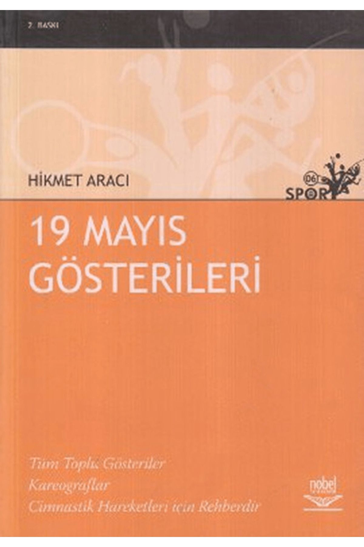Nobel Akademik Yayıncılık 19 Mayıs Gösterileri