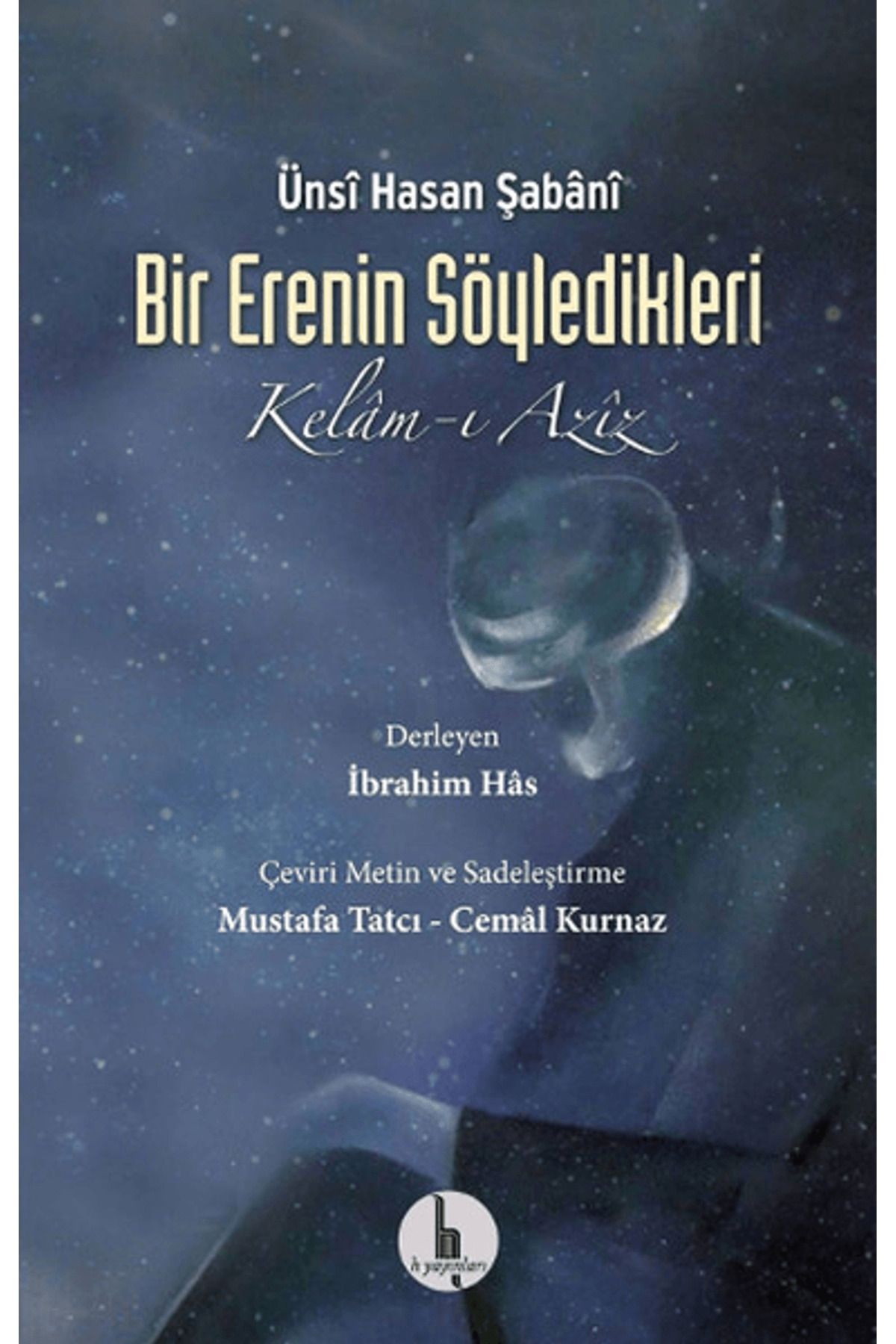 H Yayınları Bir Erenin Söyledikleri