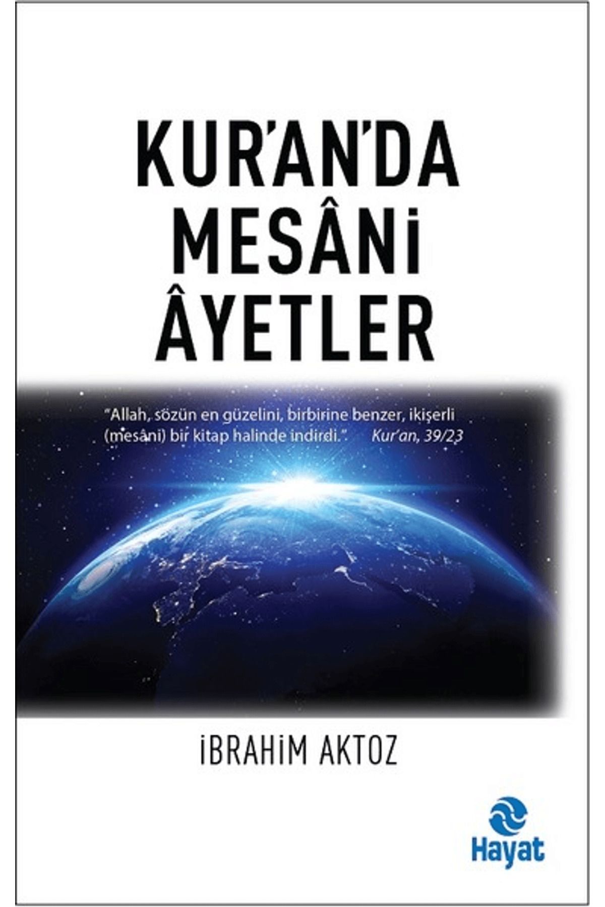 Hayat Yayınları Kur'an'da Mesani Ayetler