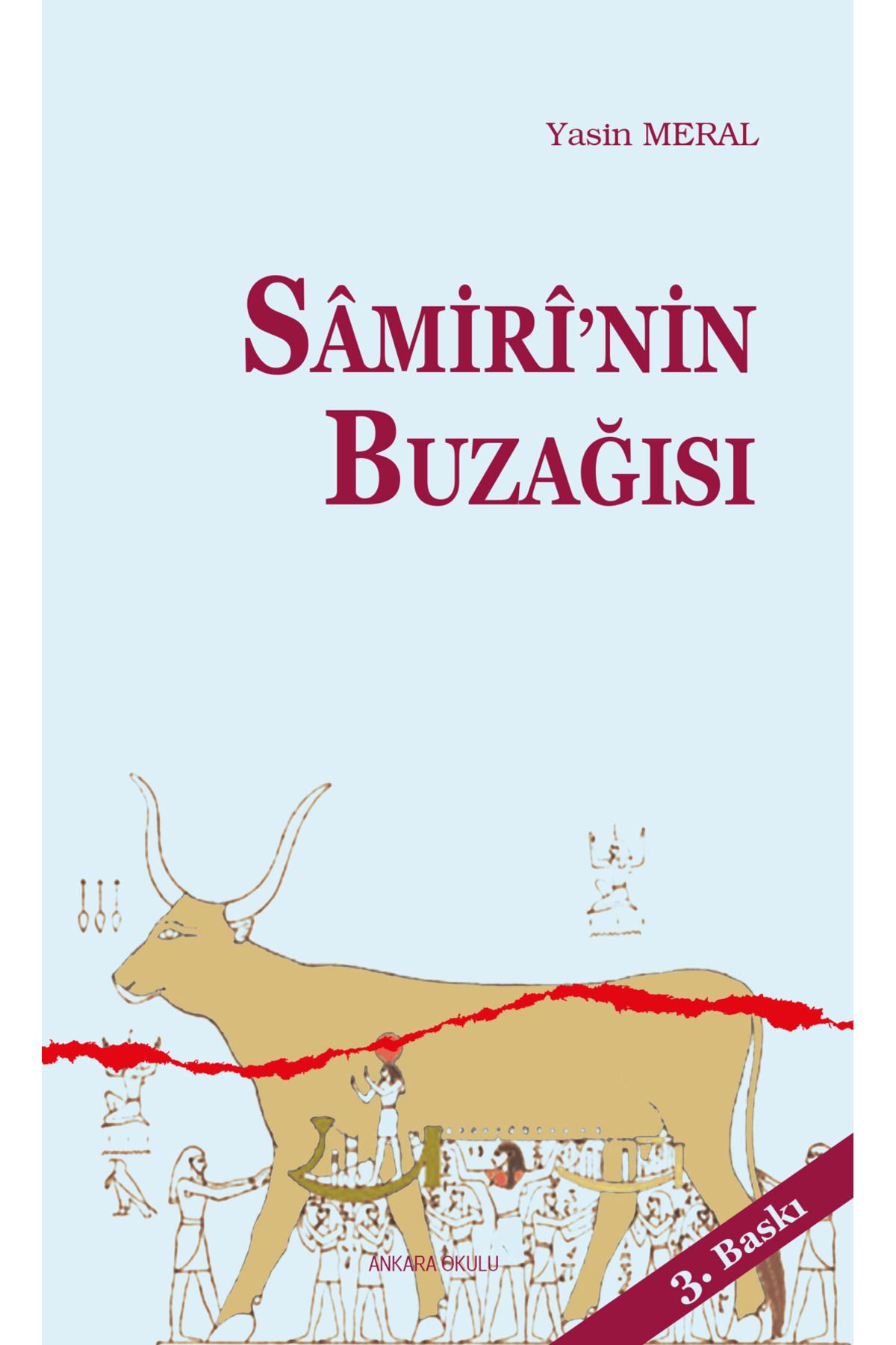 Ankara Okulu Yayınları Samiri'nin Buzağısı