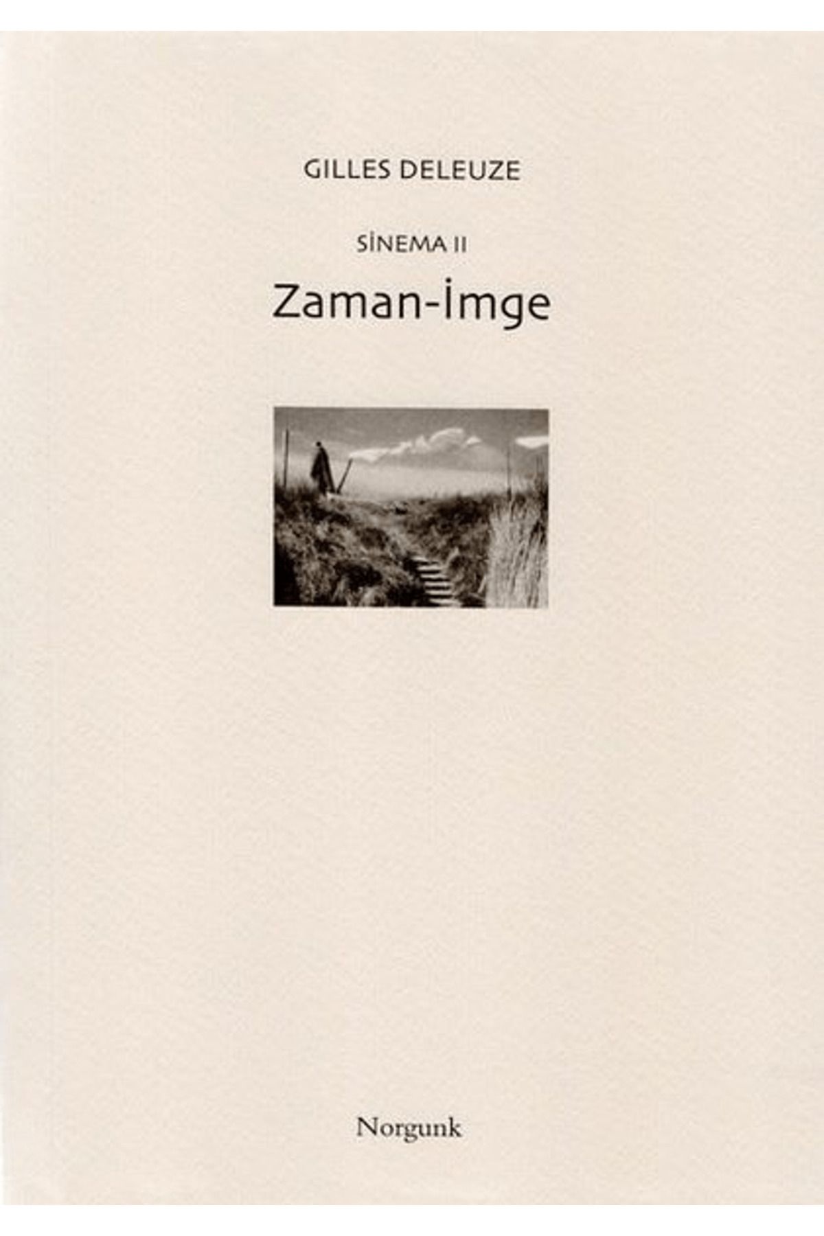 Norgunk Yayıncılık Sinema 2: Zaman-İmge