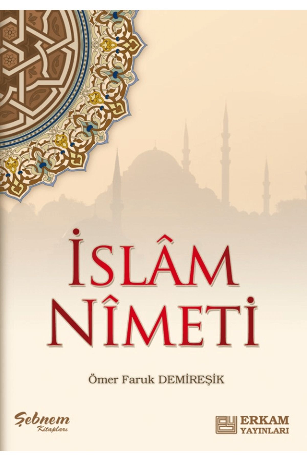 Erkam Yayınları İslam Nimeti