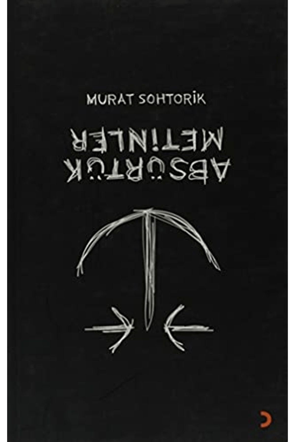 Cinius Yayınları Absürtük Metinler