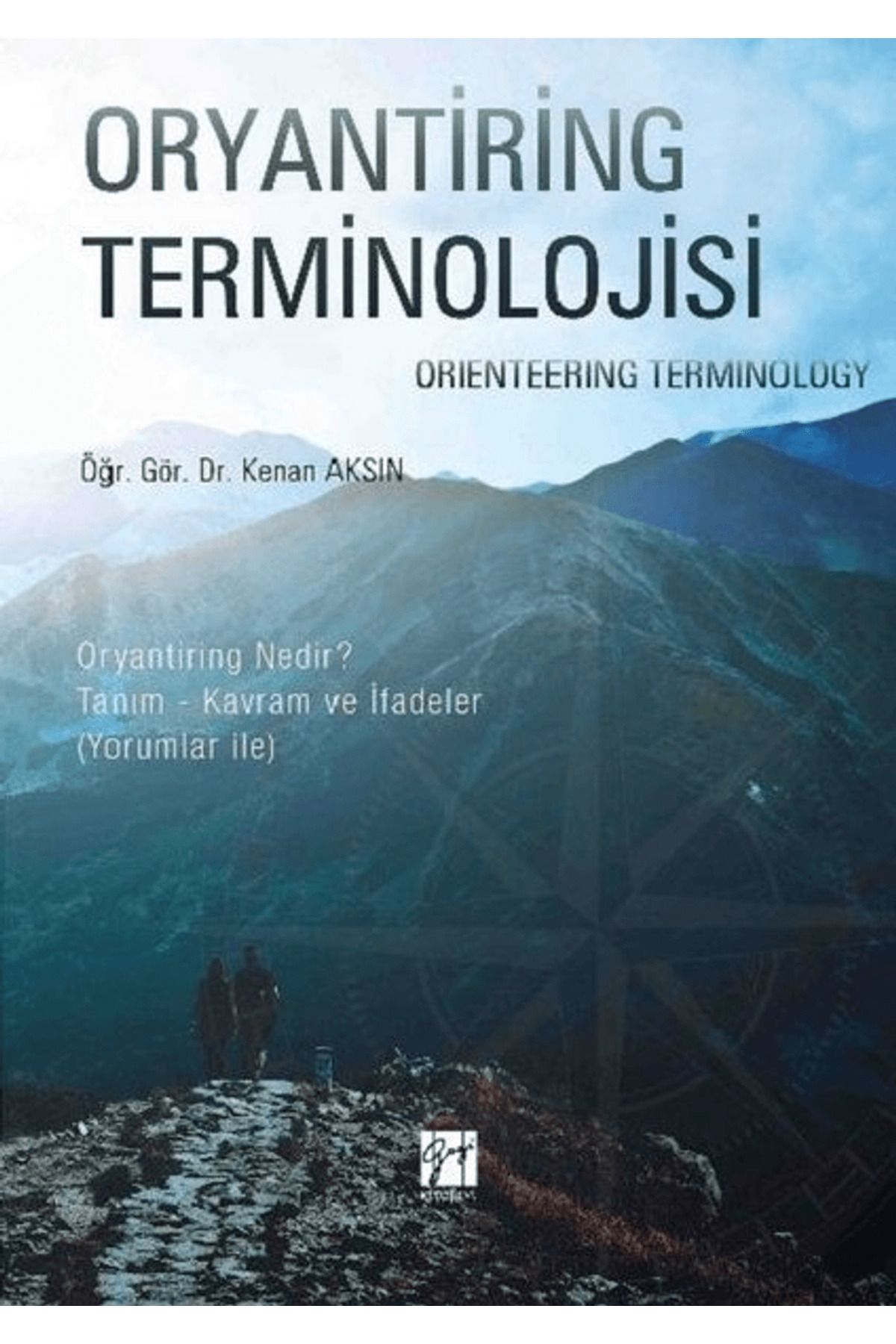 Gazi Kitabevi Oryantiring Terminolojisi