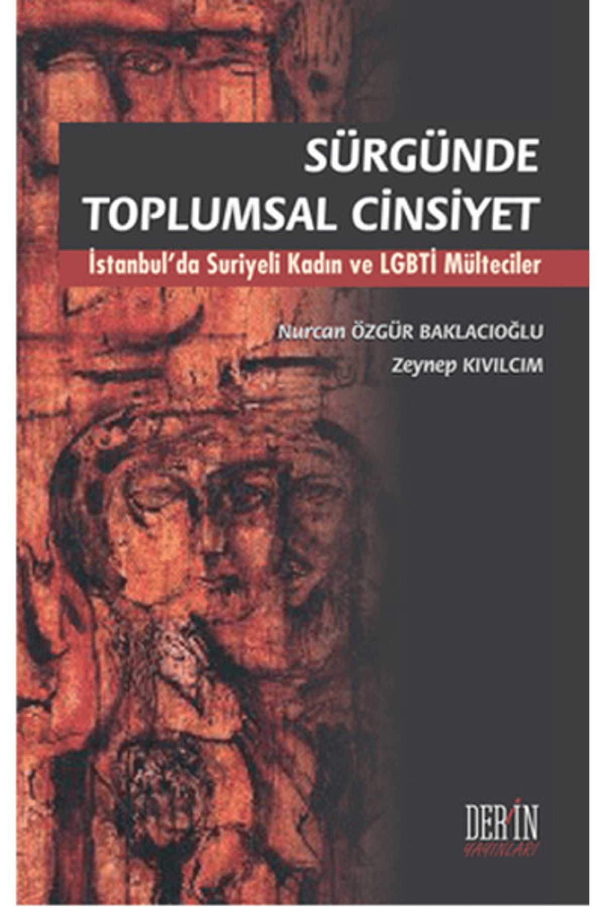 Derin Yayınları Sürgünde Toplumsal Cinsiyet