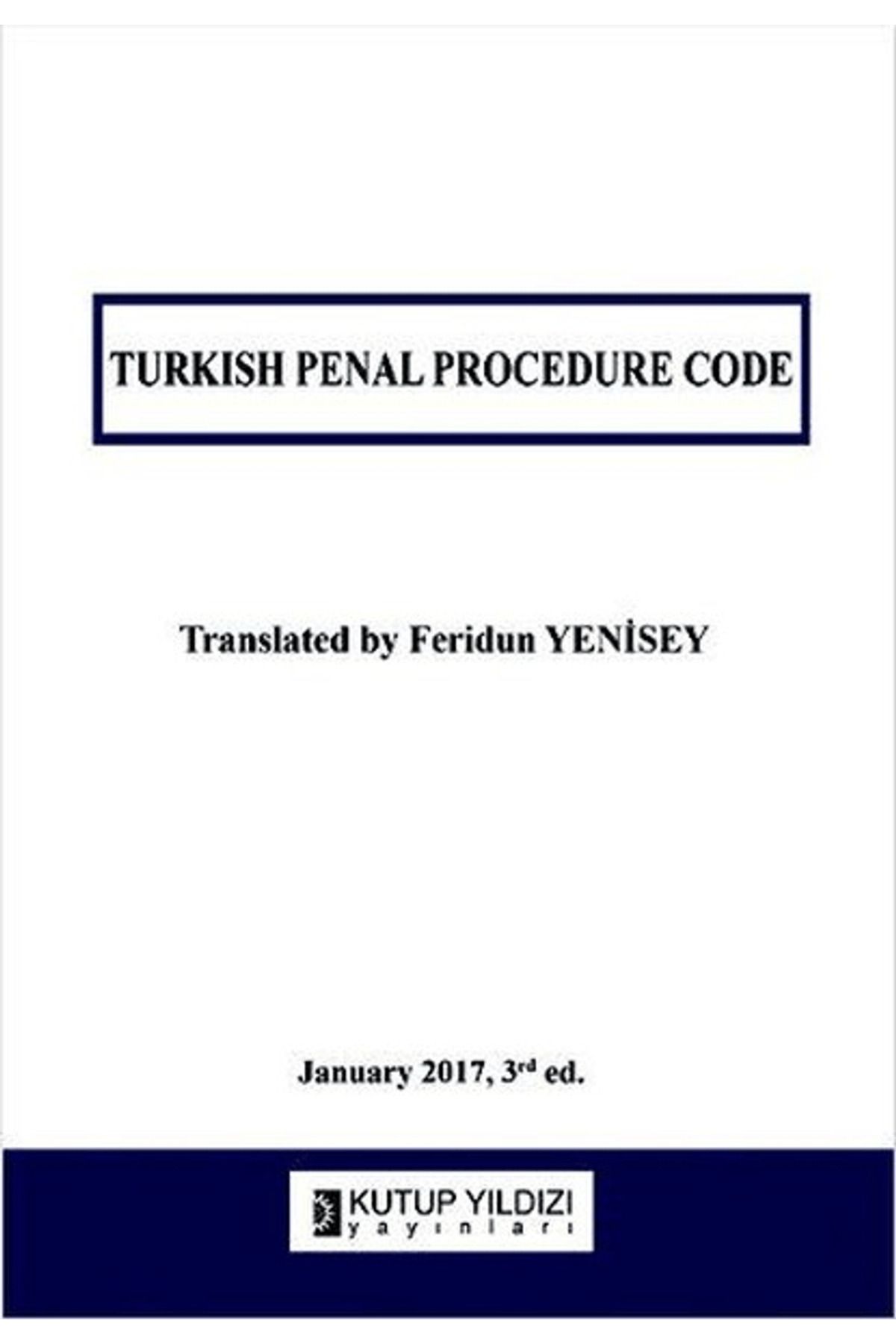 Kutup Yıldızı Yayınları Turkish Penal Procedure Code