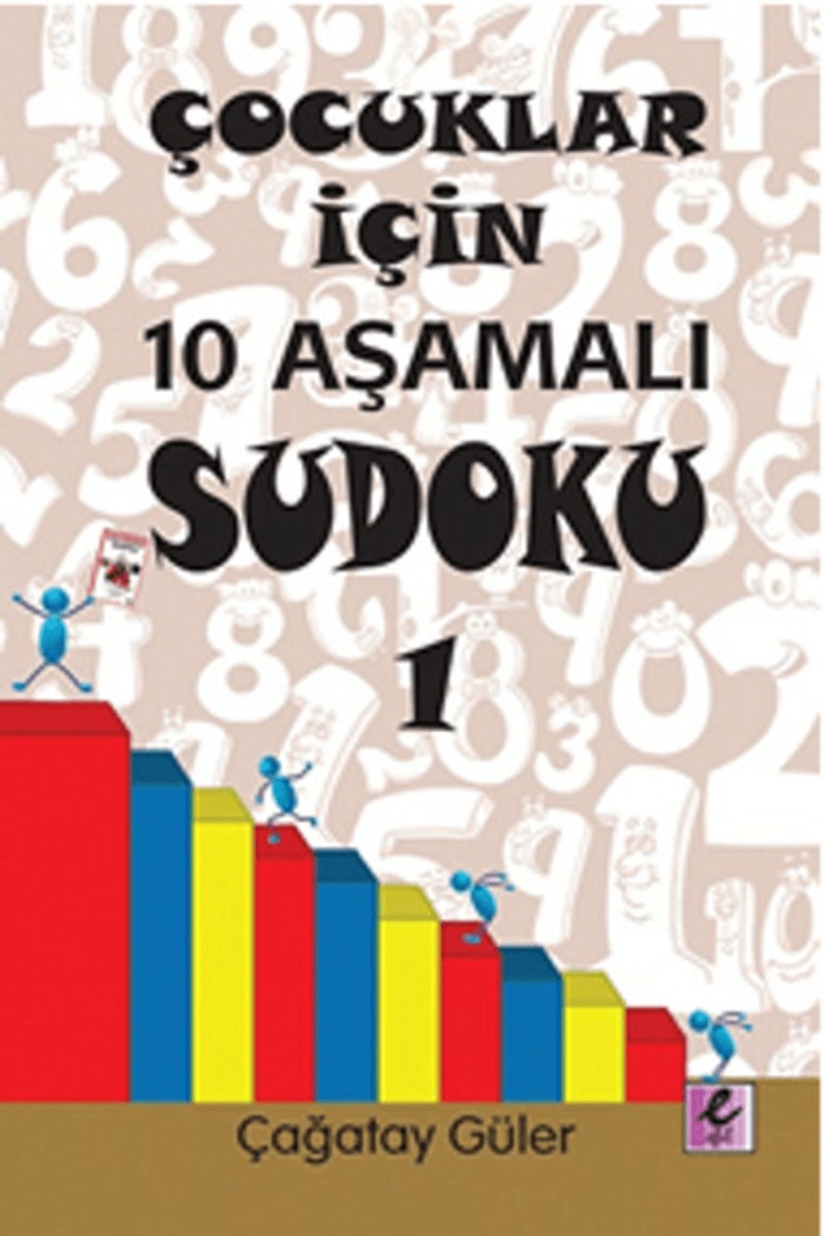 Efil Yayınevi Çocuklar İçin 10 Aşamalı Sudoku 1