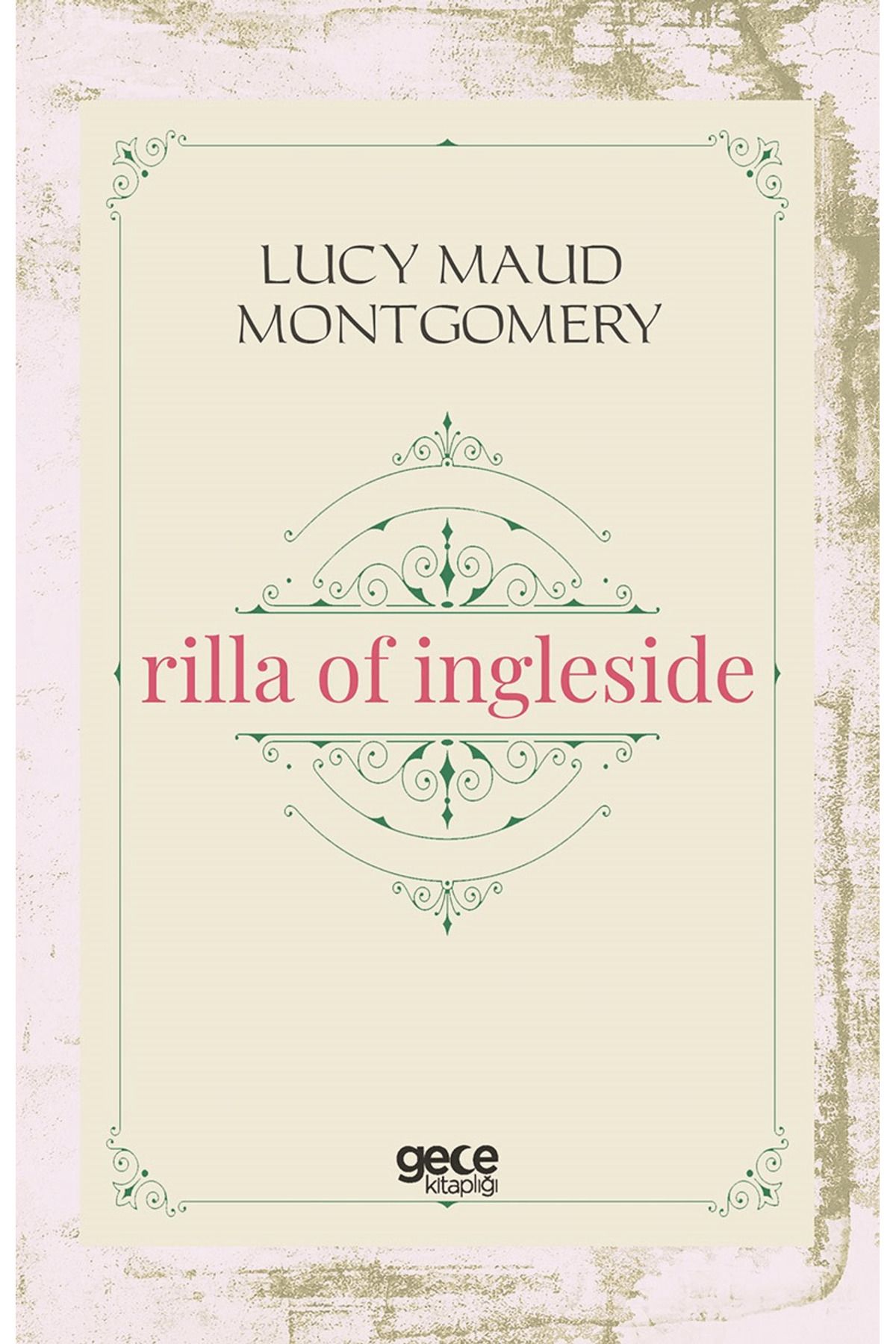 Gece Kitaplığı Rilla Of Ingleside