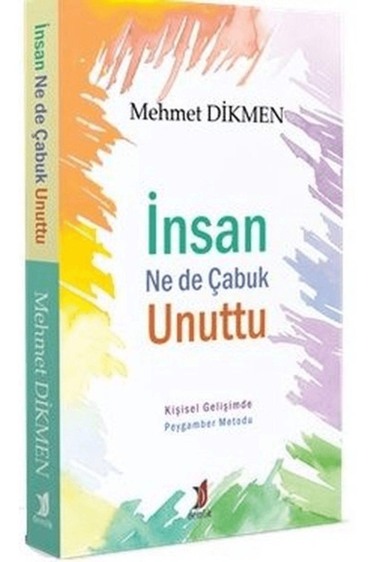 Demlik Yayınları İnsan Ne de Çabuk Unuttu