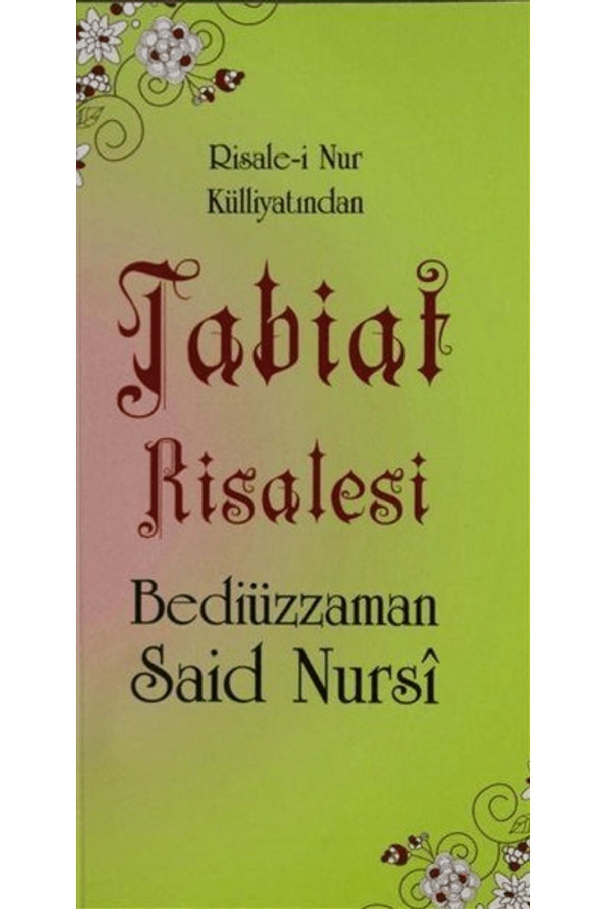 Sebat Yayınları Tabiat Risalesi (Cep boy, Kod: 0181)