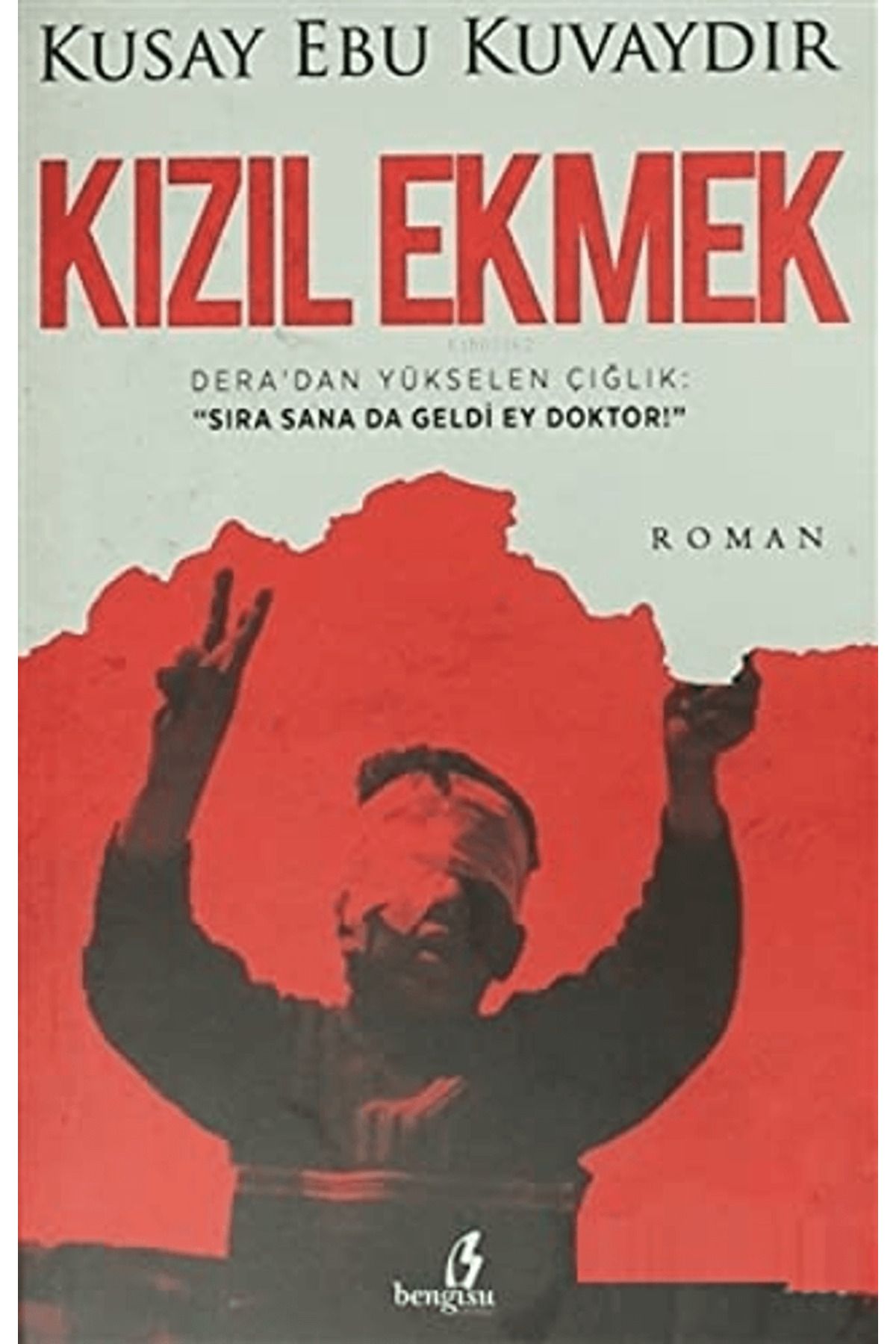 Bengisu Yayınları Kızıl Ekmek