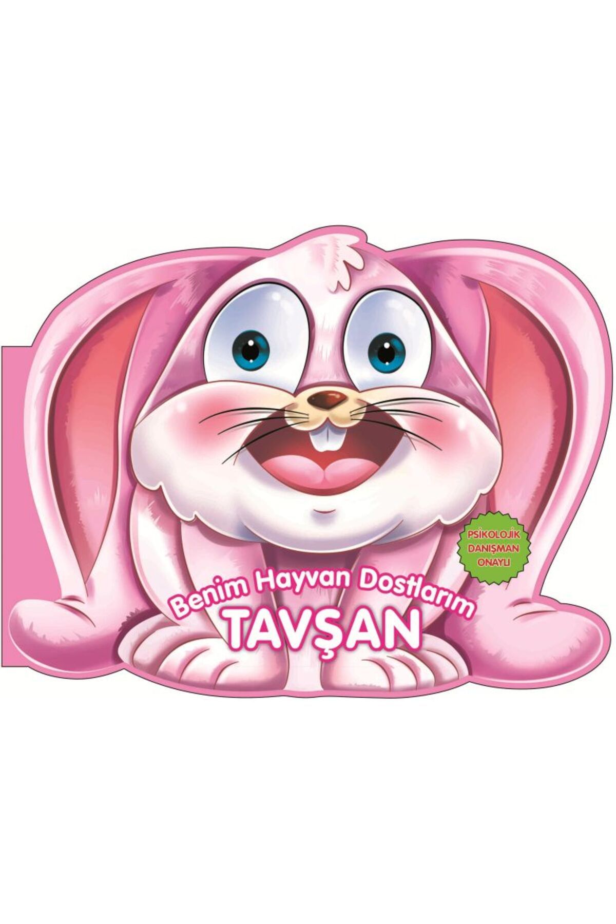 0-6 Yaş Yayınları Tavşan - Benim Hayvan Dostlarım (Ciltli)