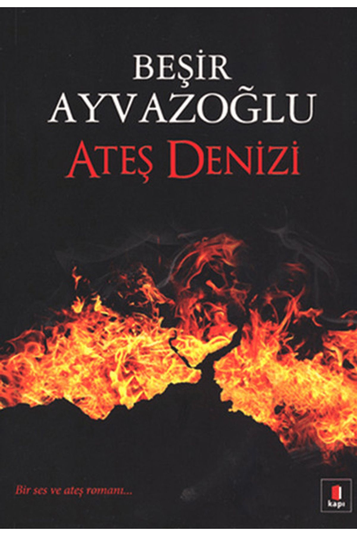 Kapı Yayınları Ateş Denizi