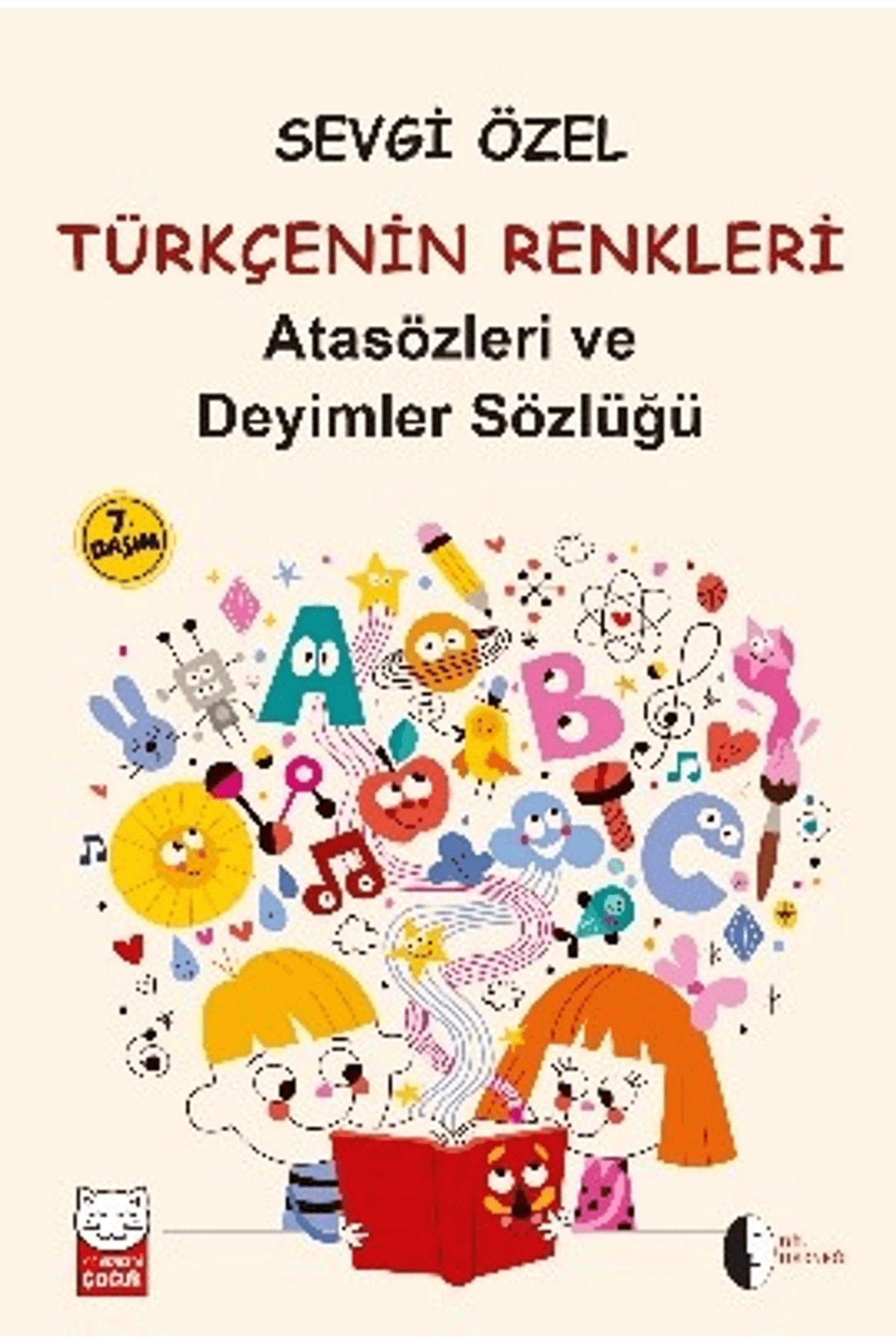 Kırmızı Kedi Çocuk Atasözleri ve Deyimler Sözlüğü - Türkçenin Renkleri