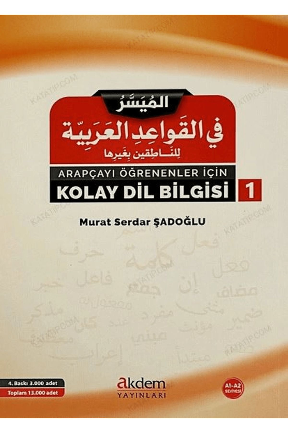 Akdem Yayınları Arapçayı Öğrenenler İçin Kolay Dilbilgisi 1