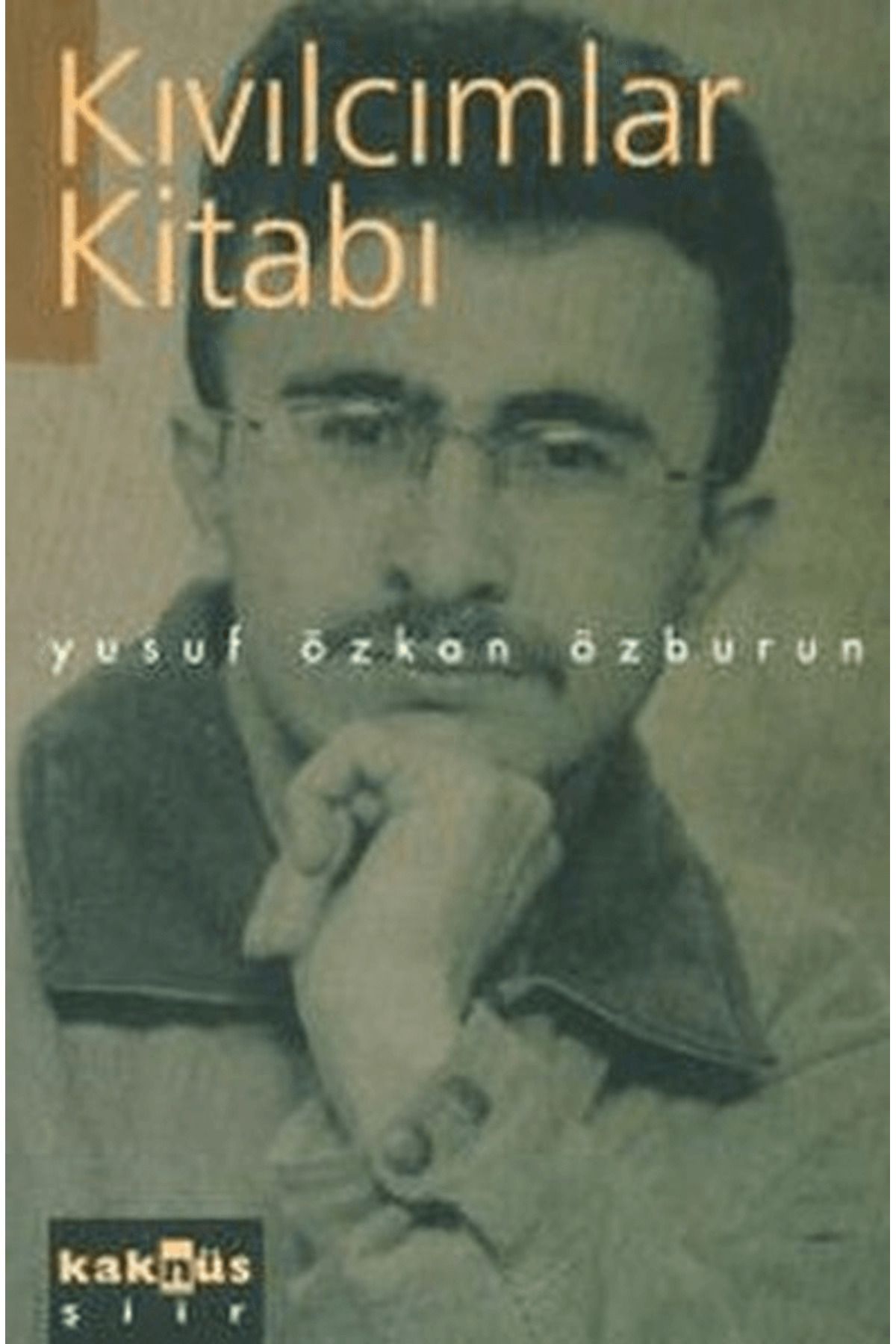Kaknüs Yayınları Kıvılcımlar Kitabı