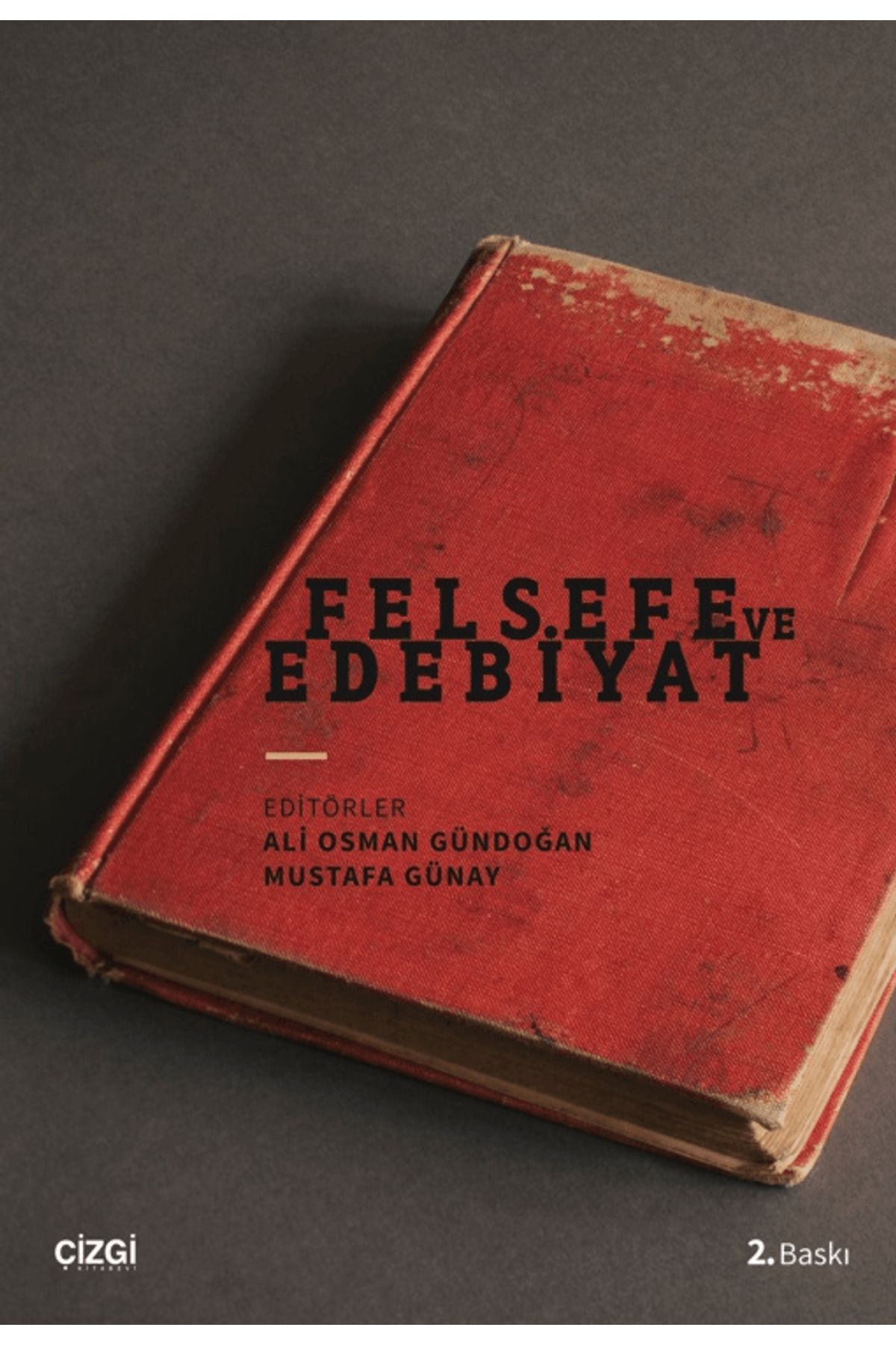 Çizgi Kitabevi Yayınları Felsefe ve Edebiyat