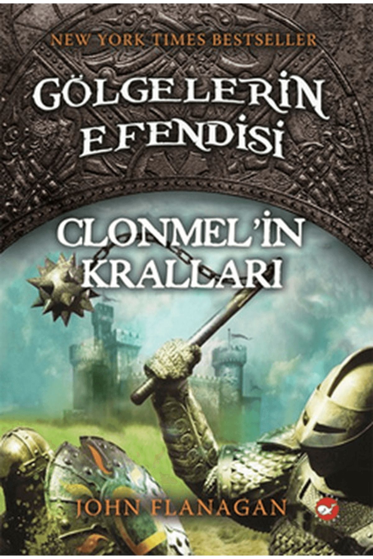 Beyaz Balina Yayınları Gölgelerin Efendisi 8 - Clonmel’in Kralları