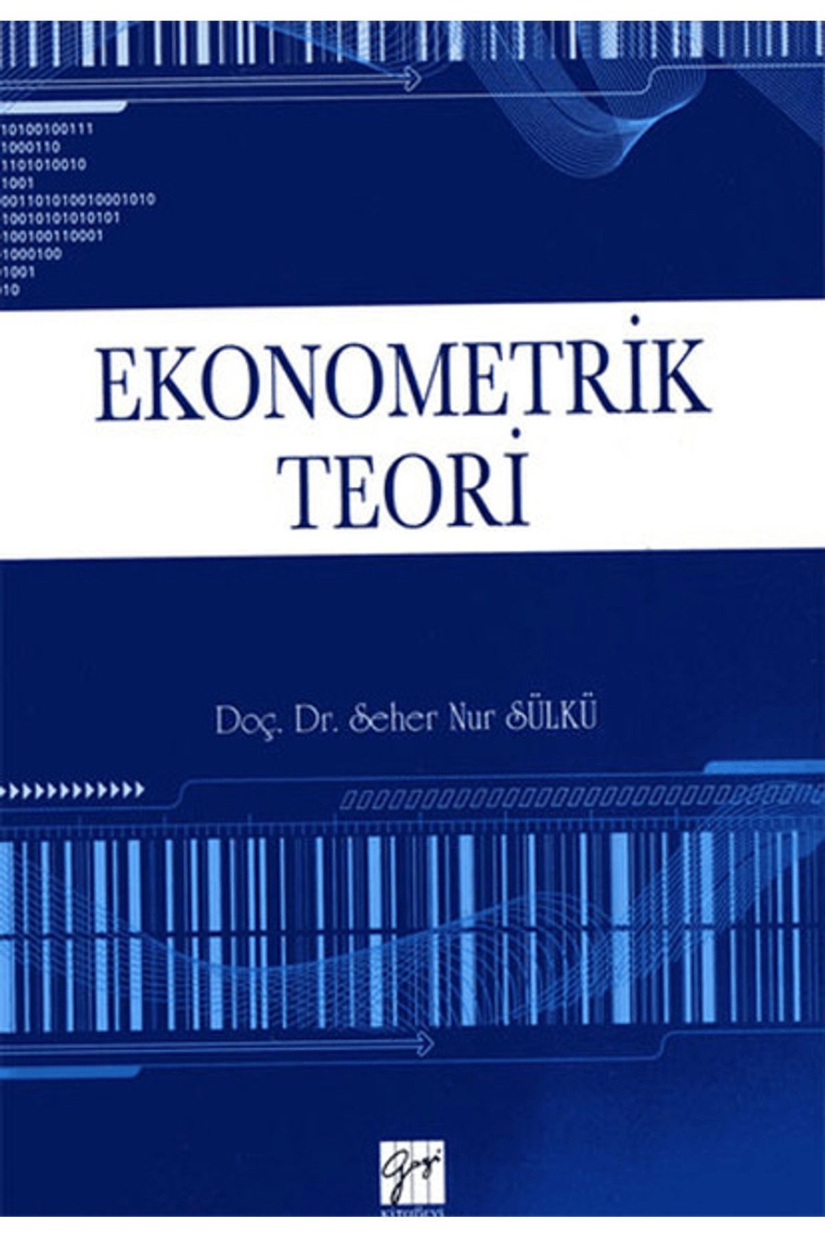 Gazi Kitabevi Ekonometrik Teori