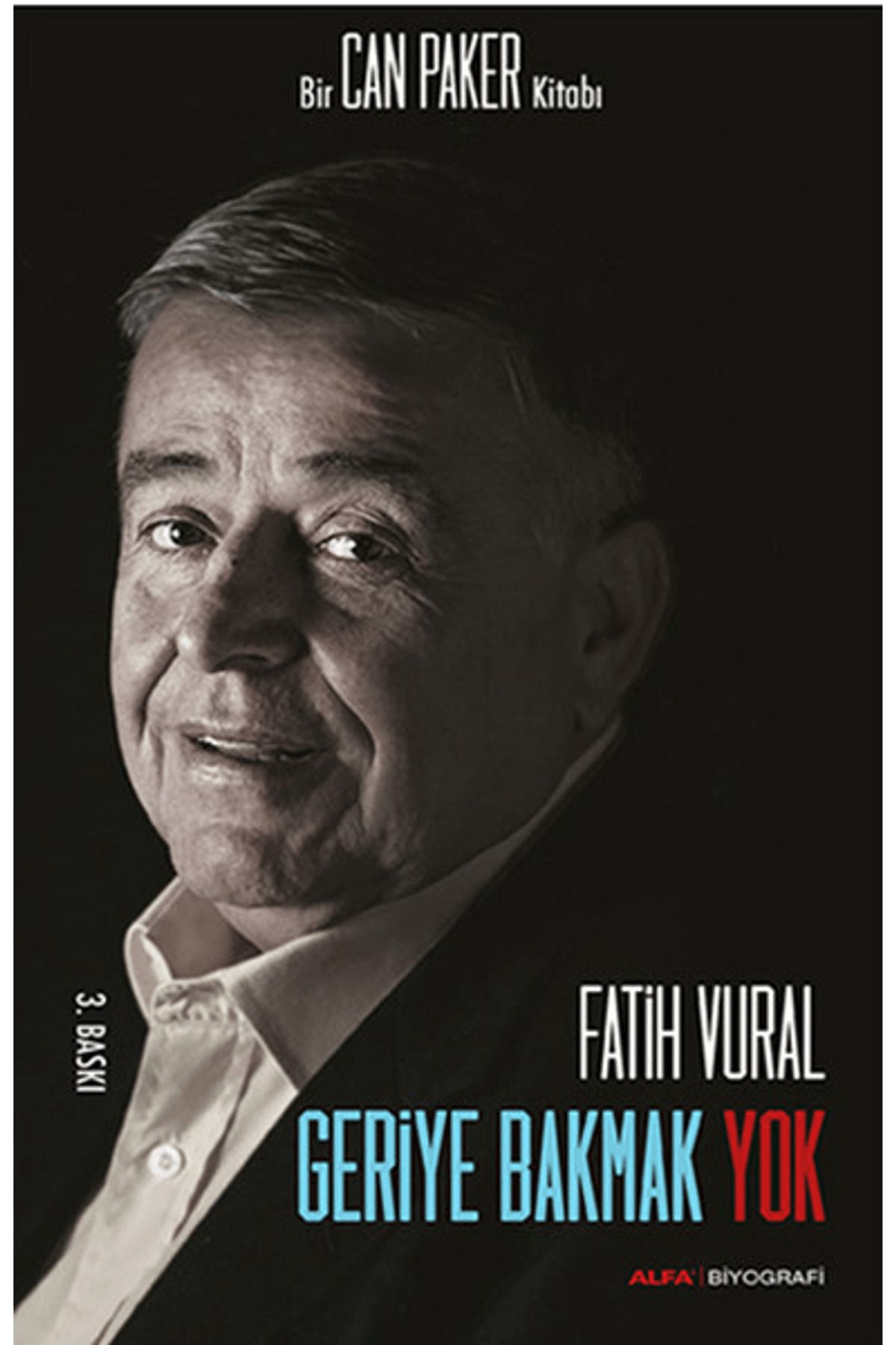 Alfa Yayınları Geriye Bakmak Yok