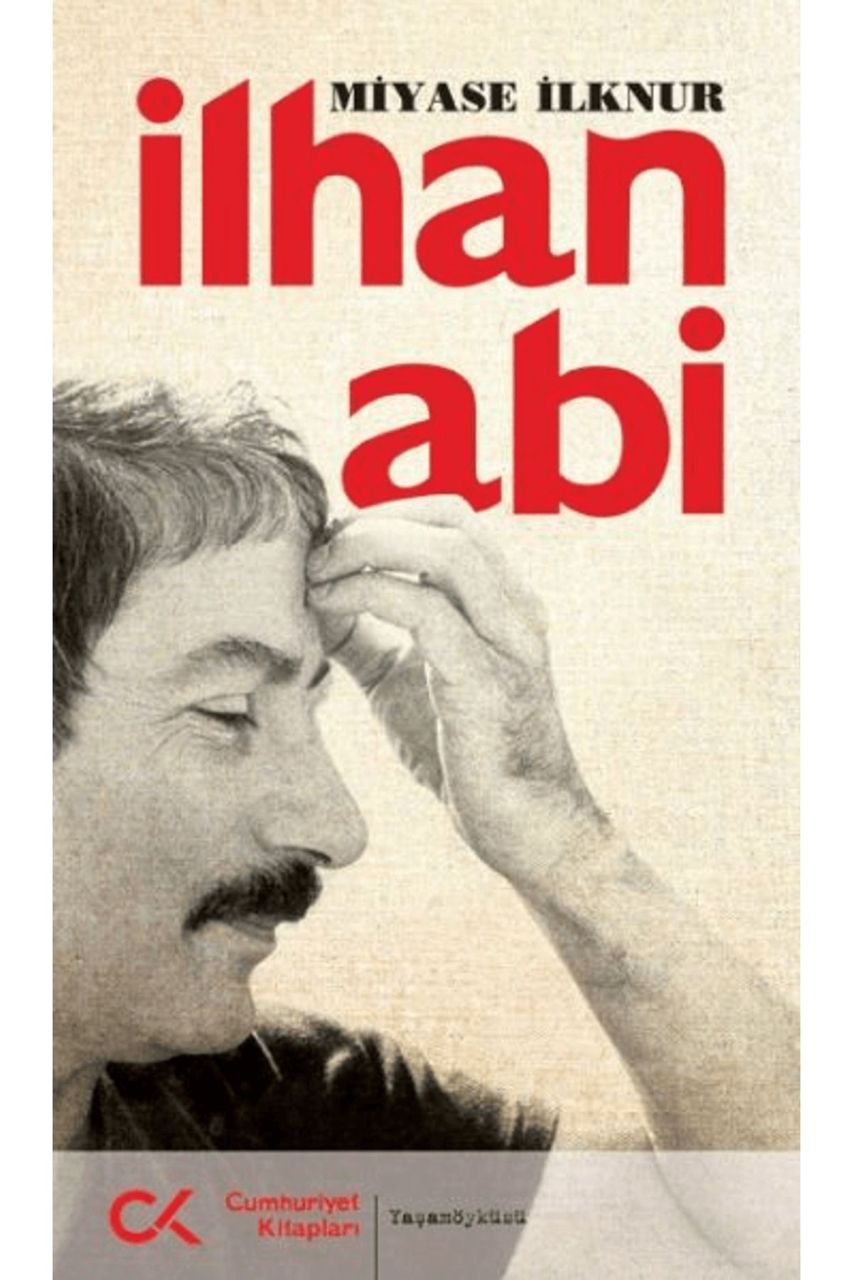 Cumhuriyet Kitapları İlhan Abi