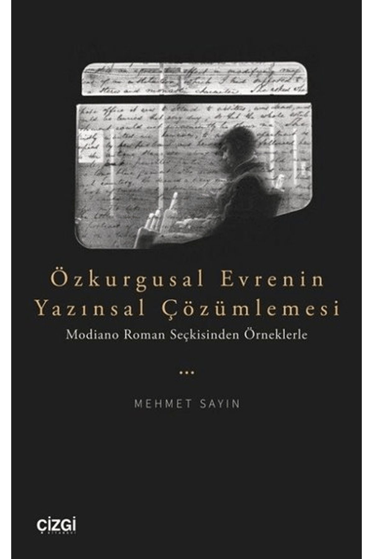 Çizgi Kitabevi Yayınları Özkurgusal Evrenin Yazınsal Çözümlemesi