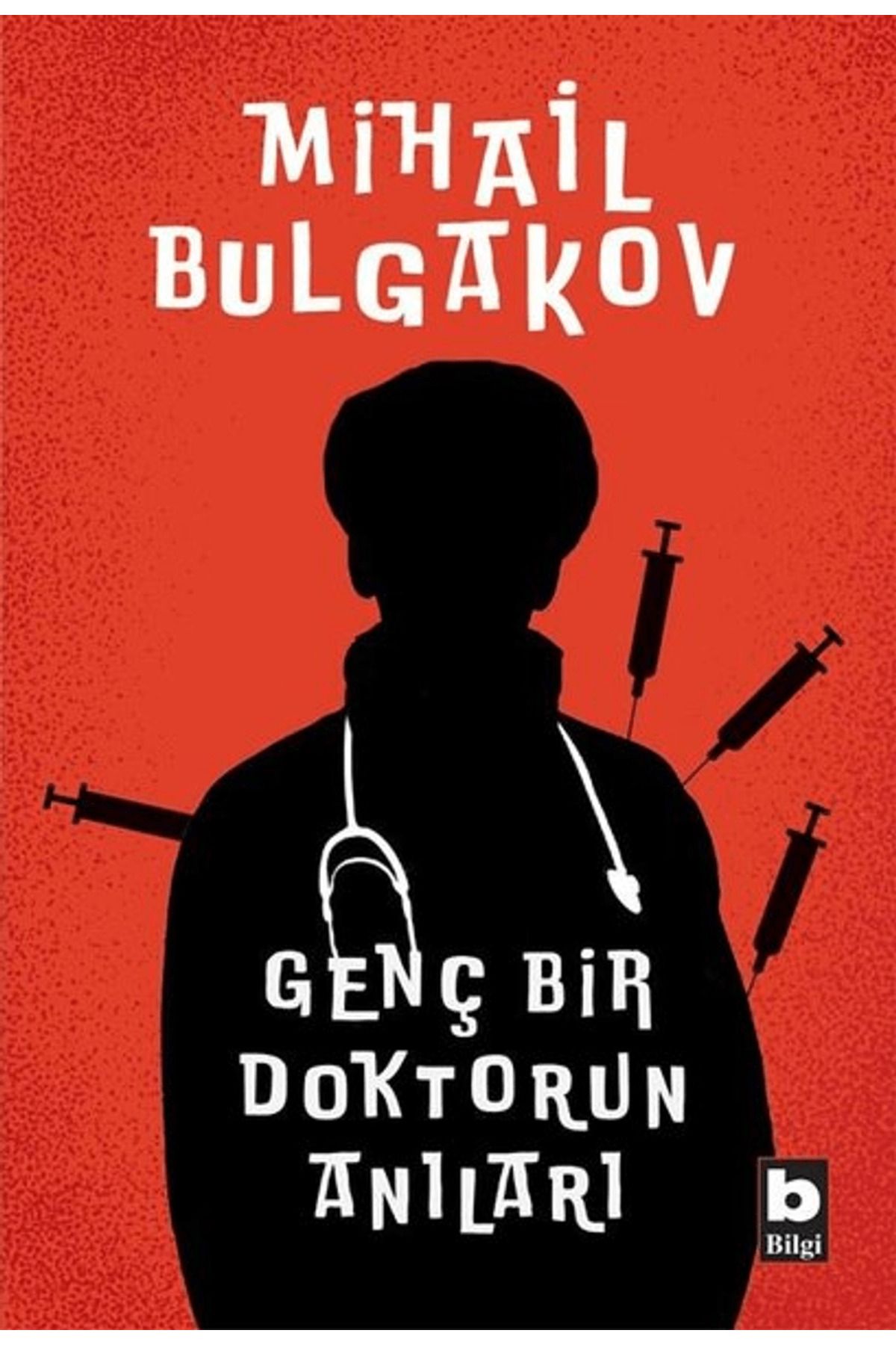 Bilgi Yayınevi Genç Bir Doktorun Anıları