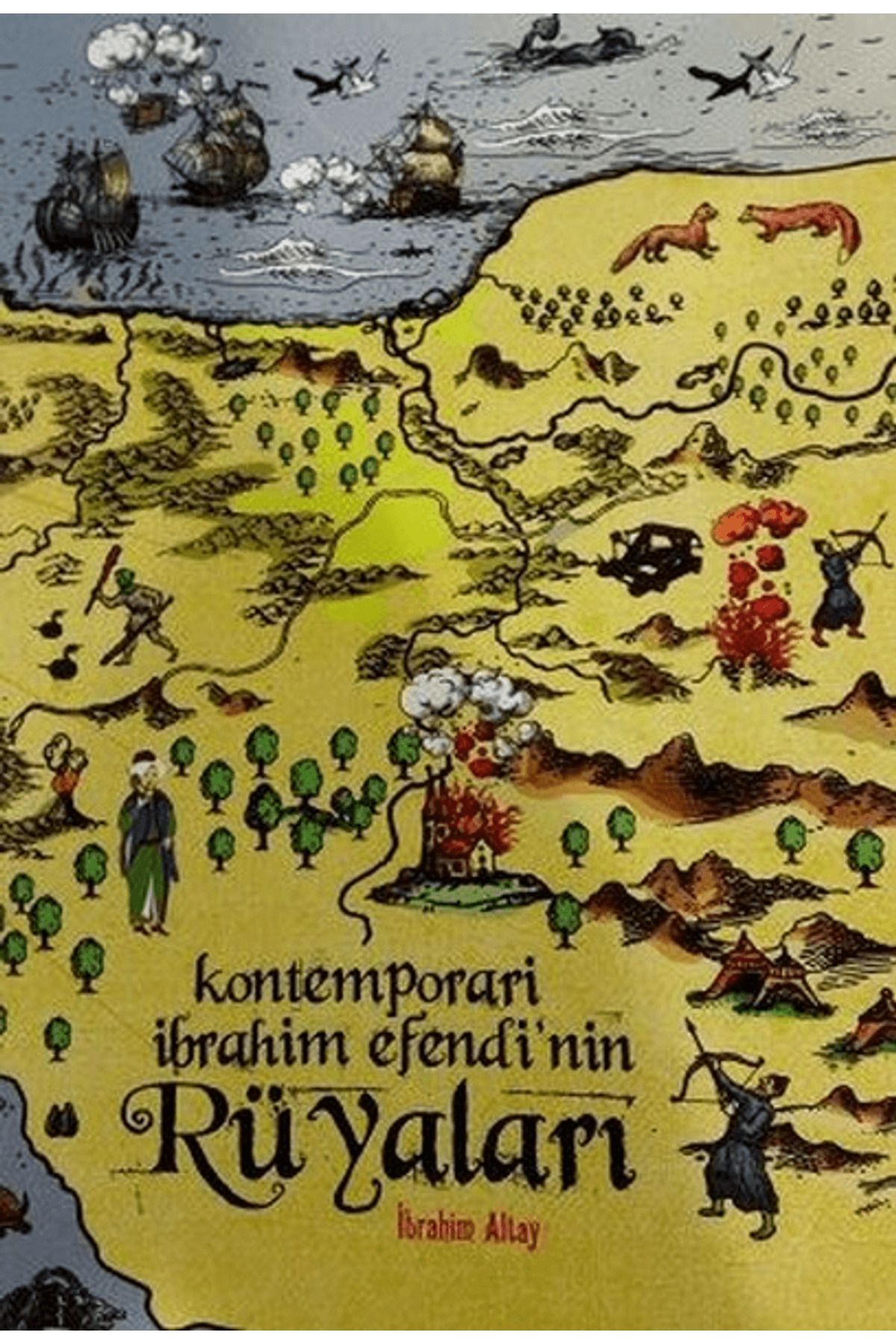 Turkuvaz Kitap Kontemporari İbrahim Efendi’nin Rüyaları