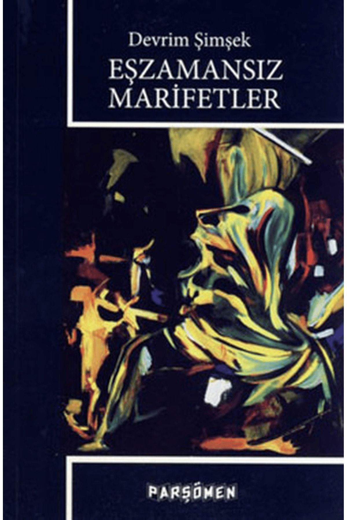 Parşömen Yayınları Eşzamansız Marifetler
