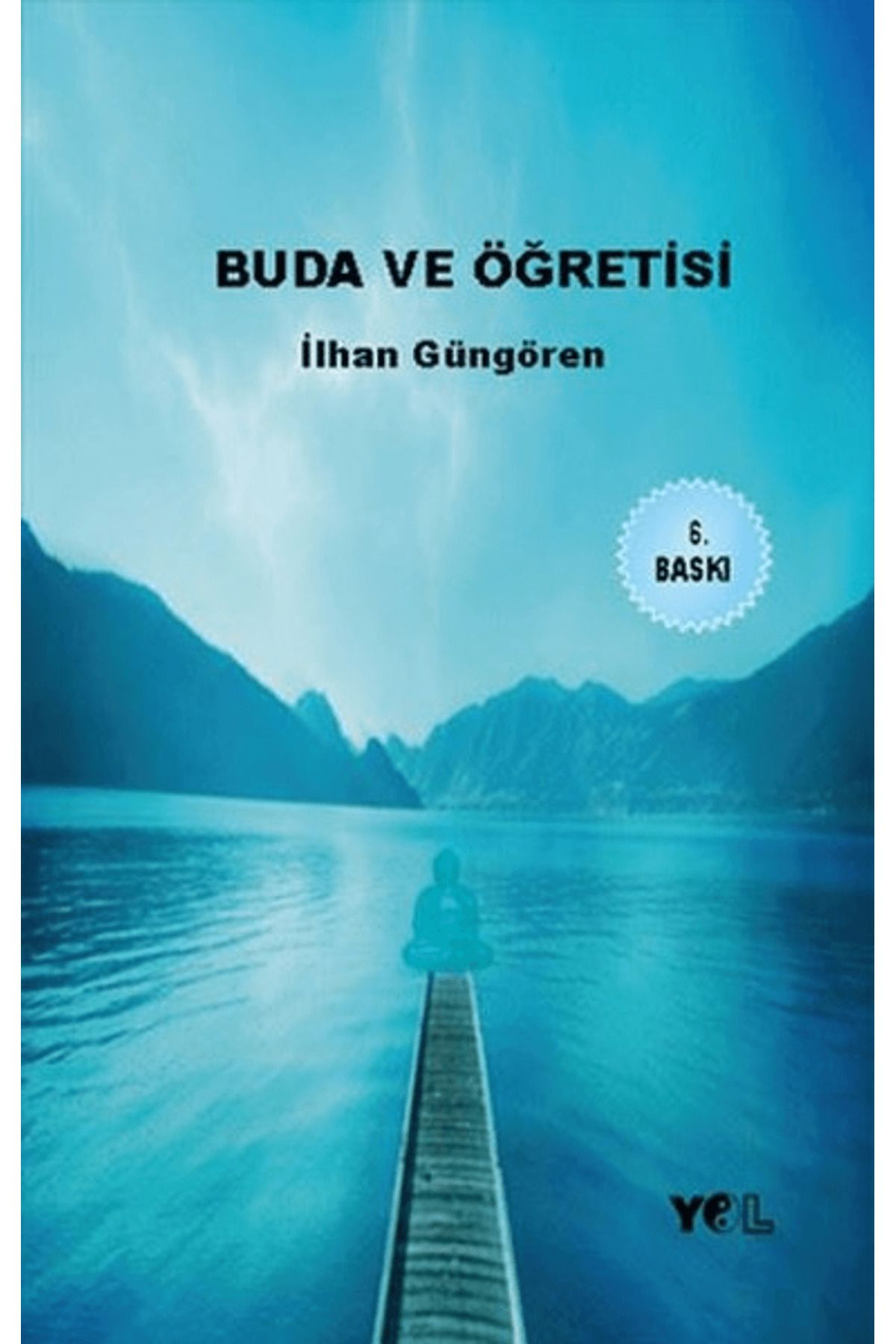 Yol Yayınları Buda ve Öğretisi