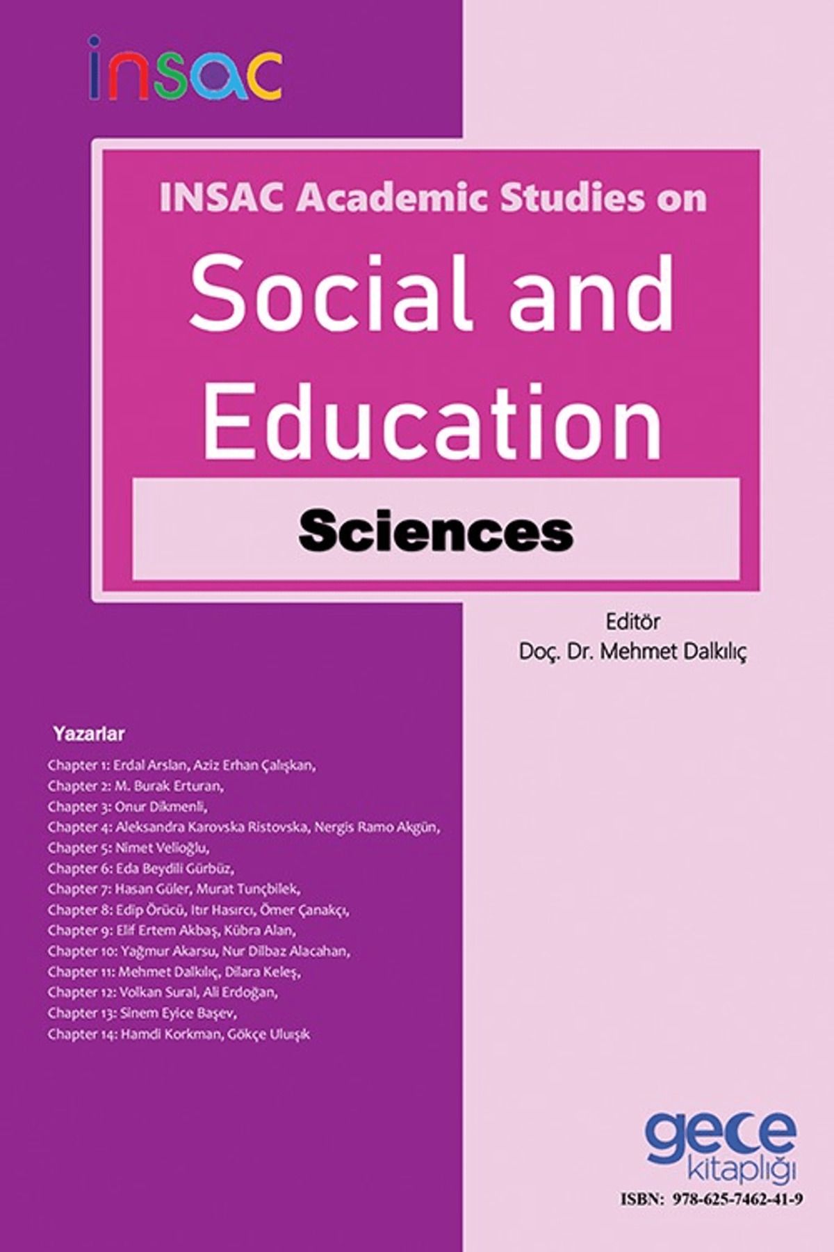 Gece Kitaplığı INSAC Academic Studies On Social and Education Sciences