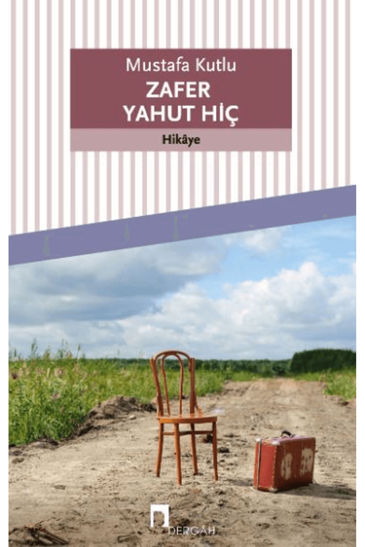Dergah Yayınları Zafer Yahut Hiç